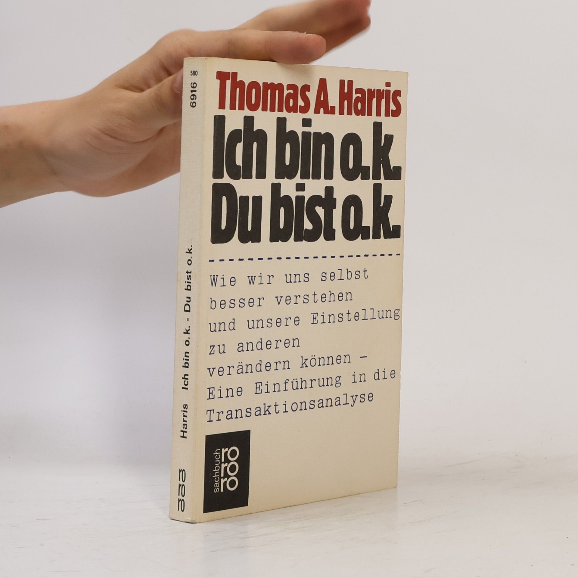 Ich bin o.k. Du bist o.k.