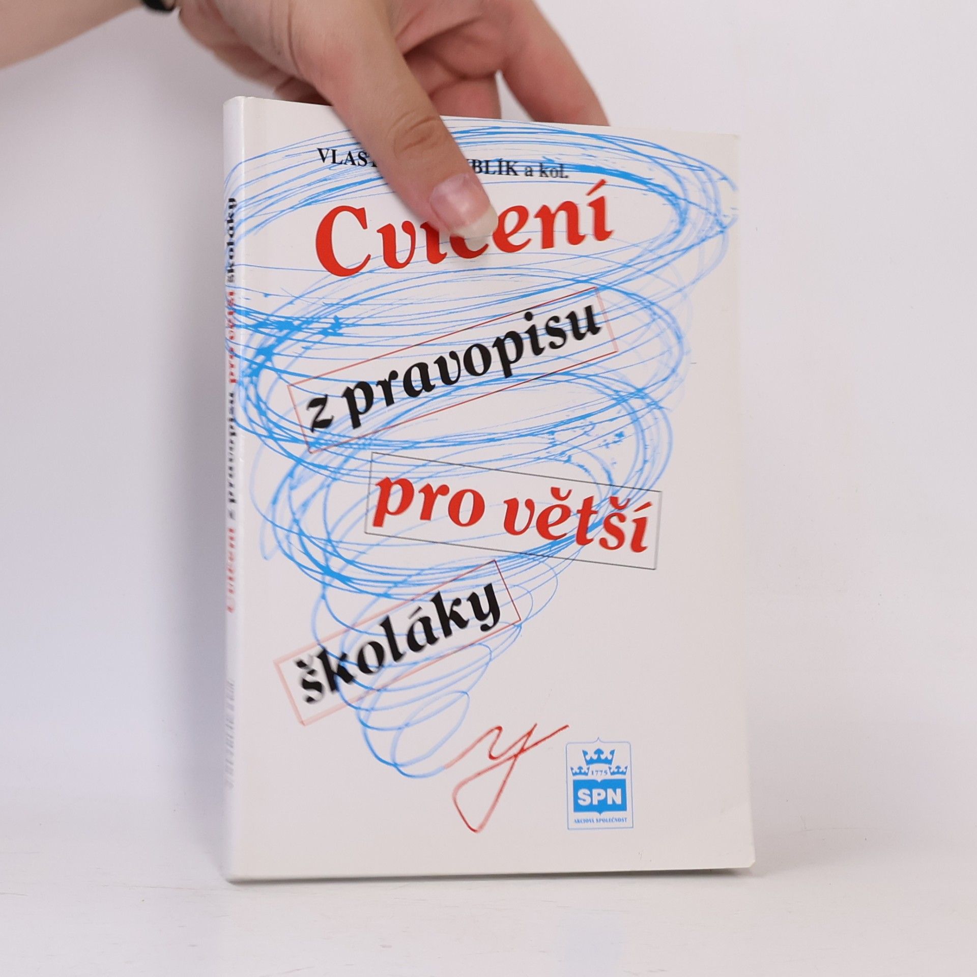 Vlastimil Styblík Cvičení z pravopisu pro větší školáky