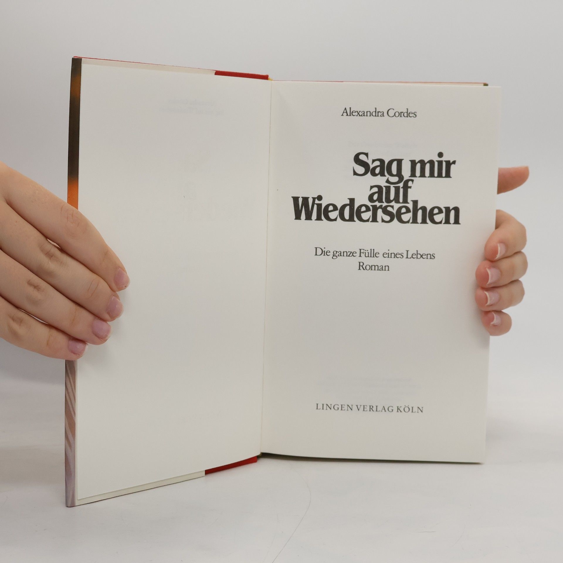 Alexandra Cordes Sag Sagmir mir auf Wiedersehen