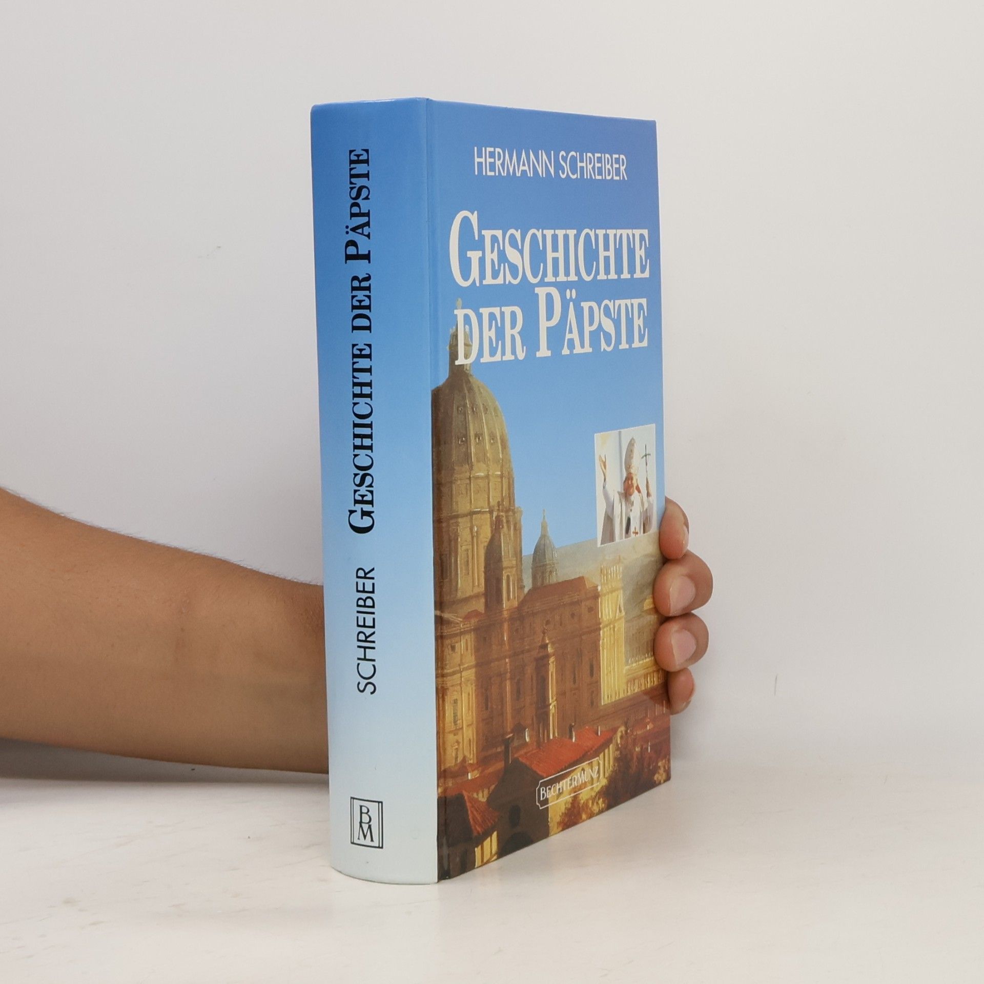 Hermann Schreiber Geschichte der Päpste