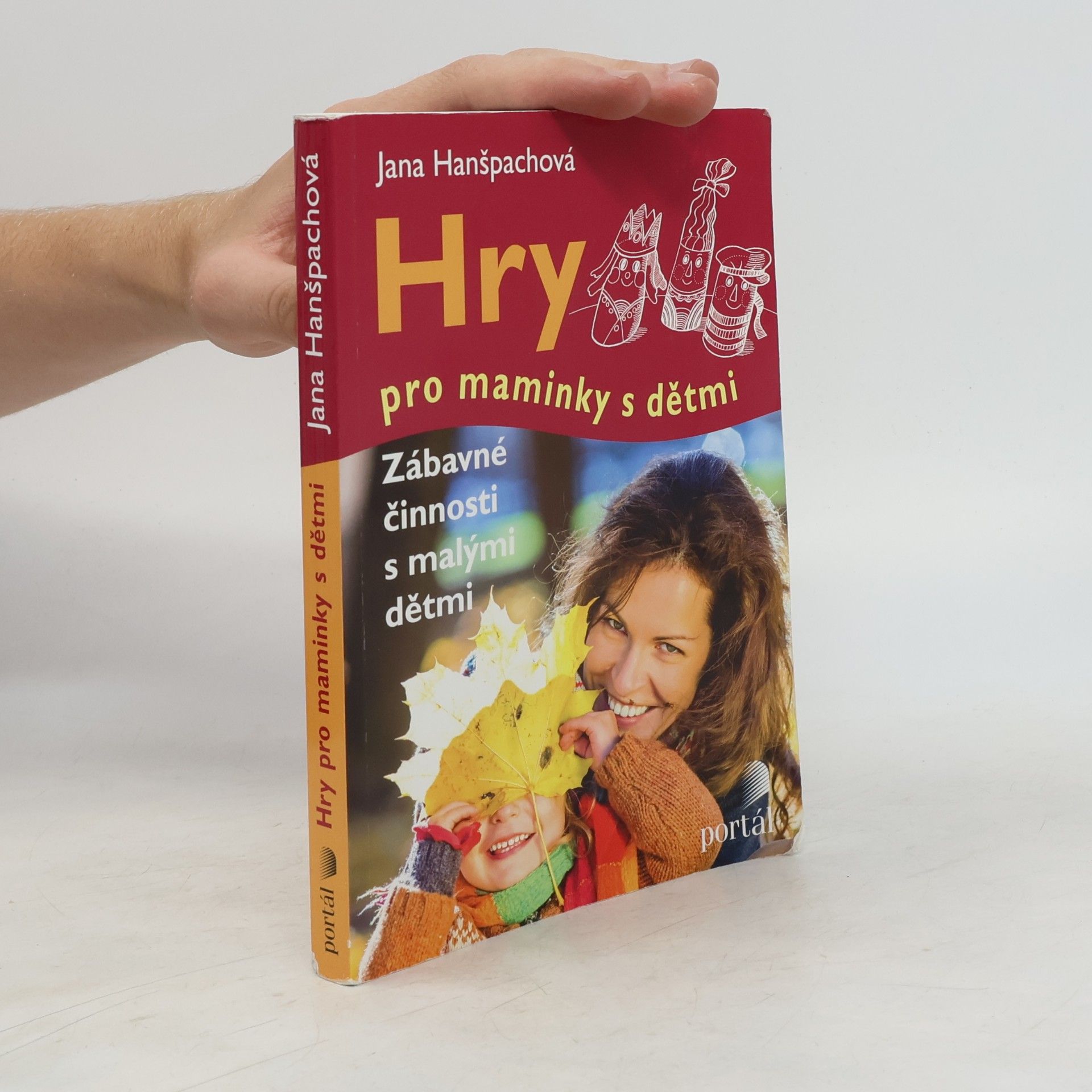 Jana Hanšpachová Hry pro maminky s dětmi