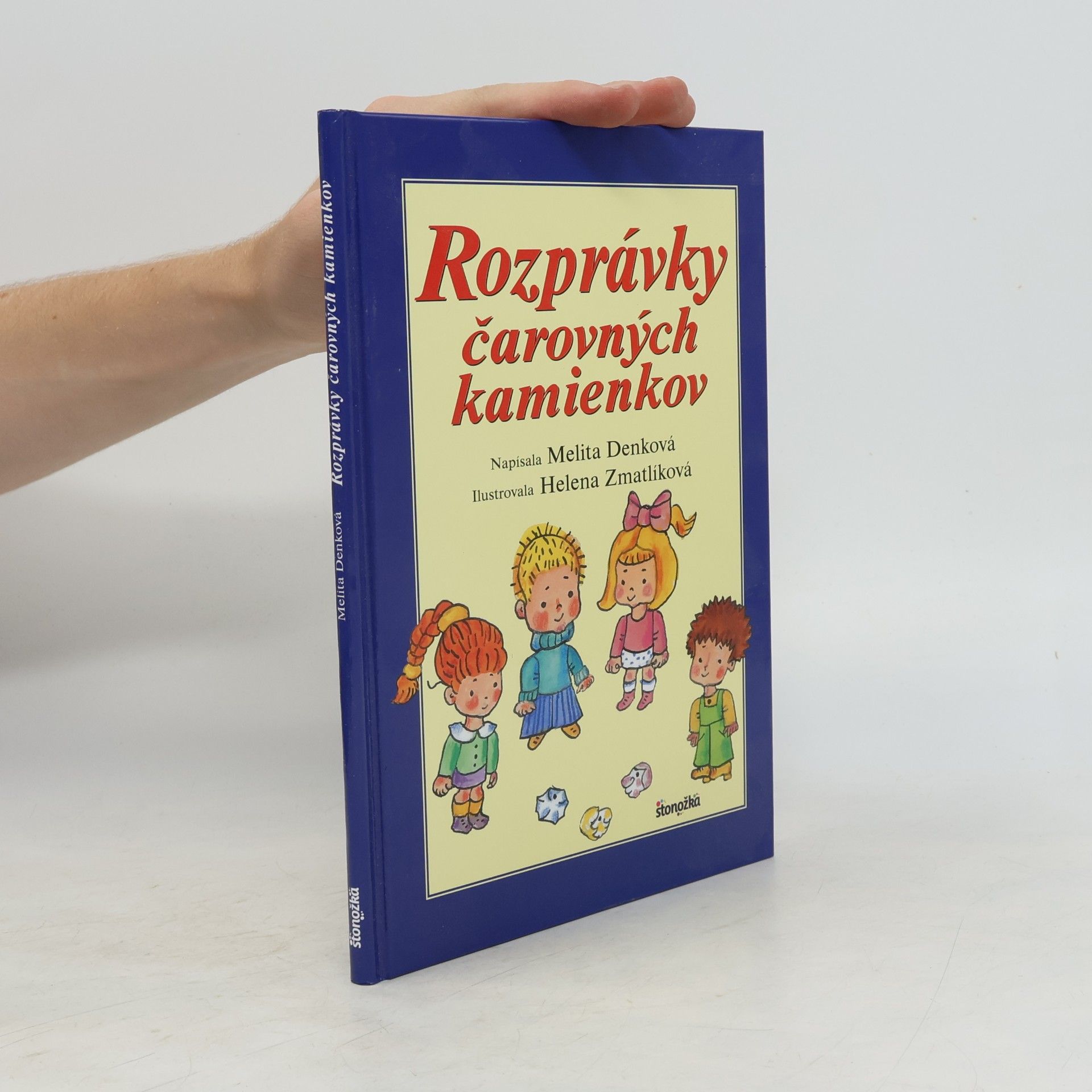 Denková Melita Rozprávky čarovných kamienkov