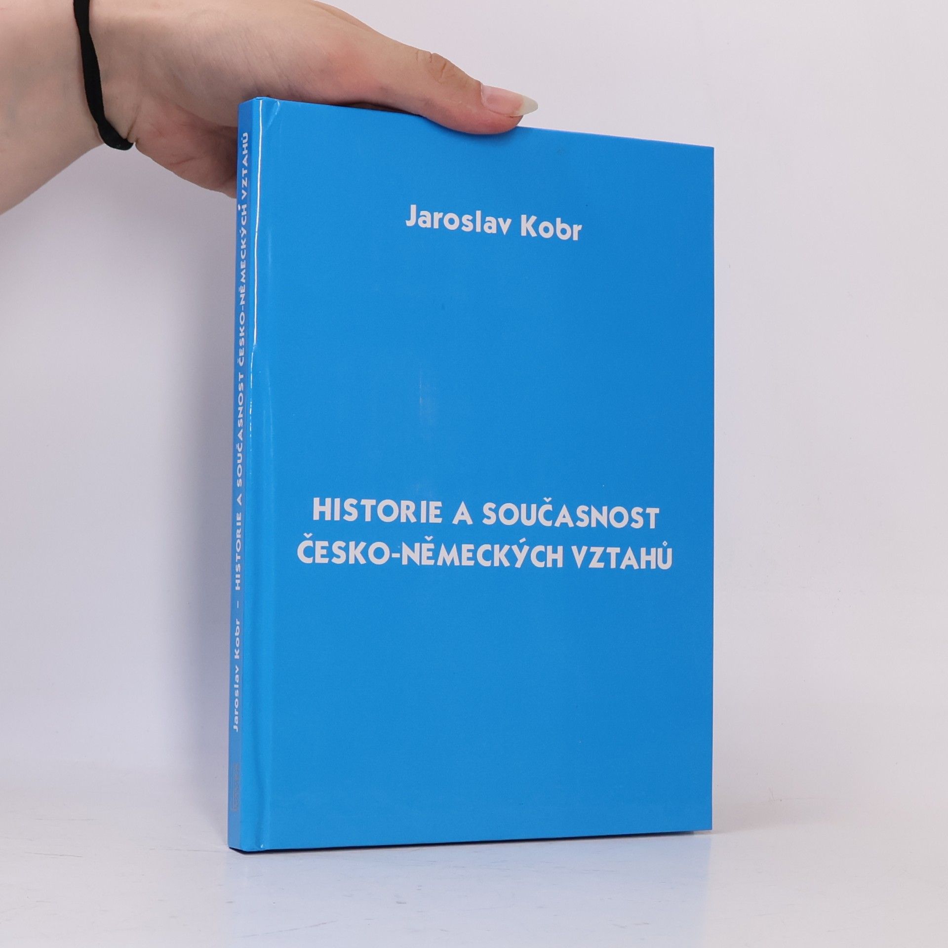 Jaroslav Kobr Historie a současnost česko-německých vztahů