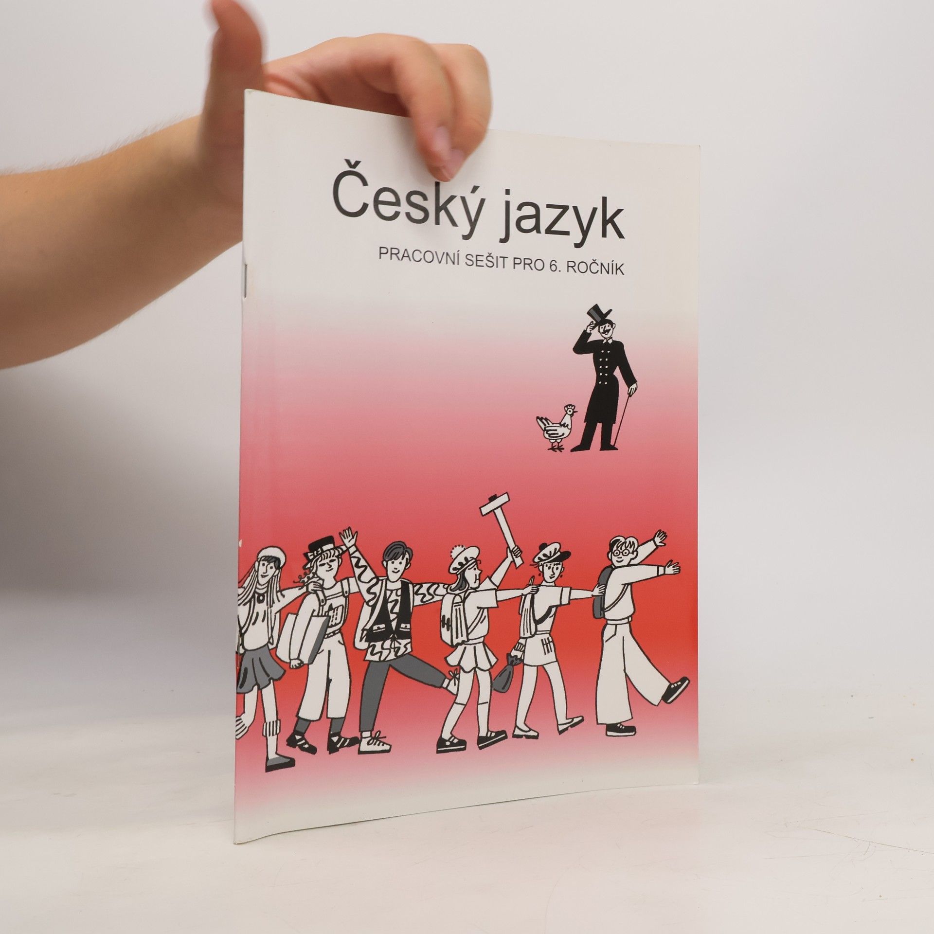 Zdeněk Topil Český jazyk : pracovní sešit pro 6. ročník