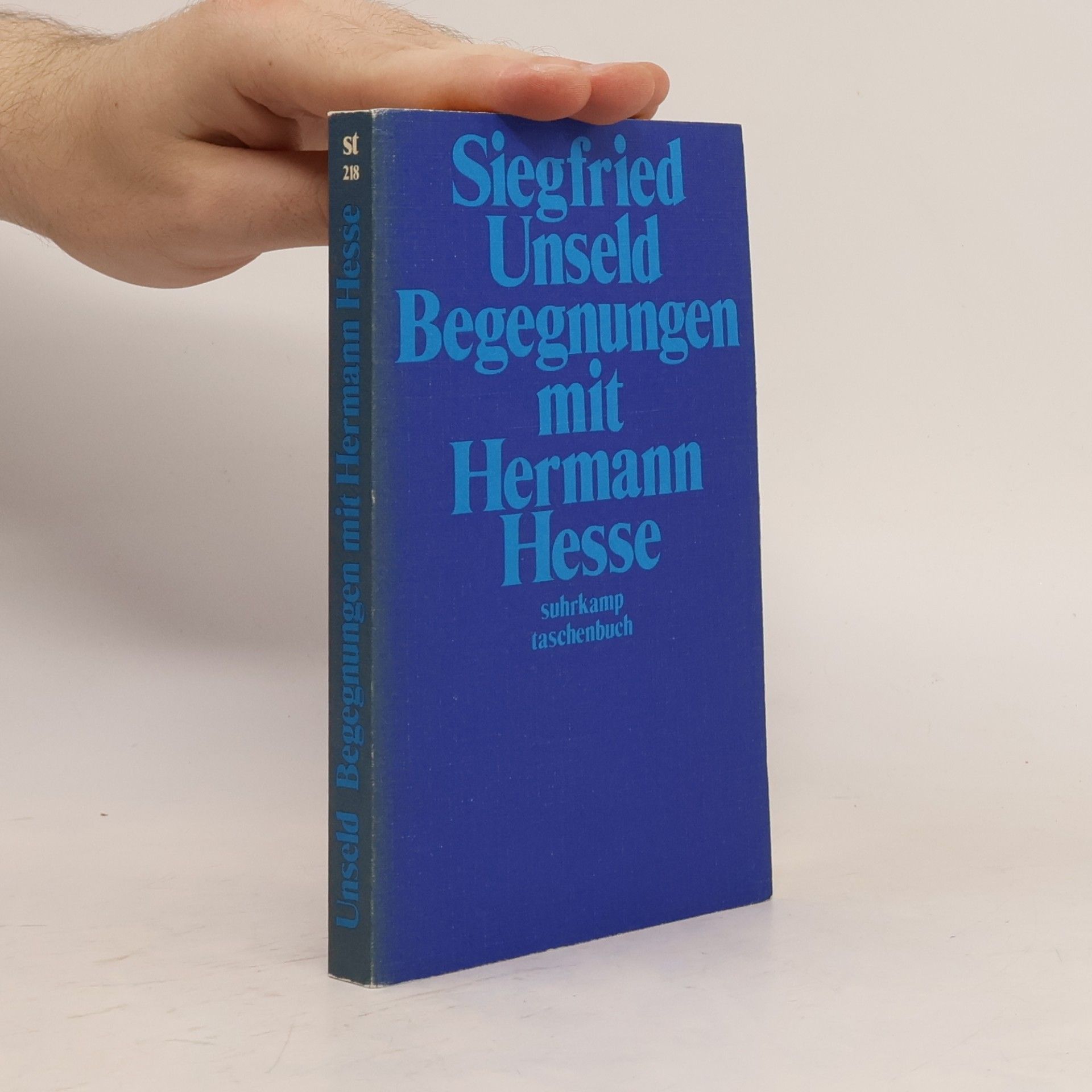 Siegfried Unseld Begegnungen mit Hermann Hesse
