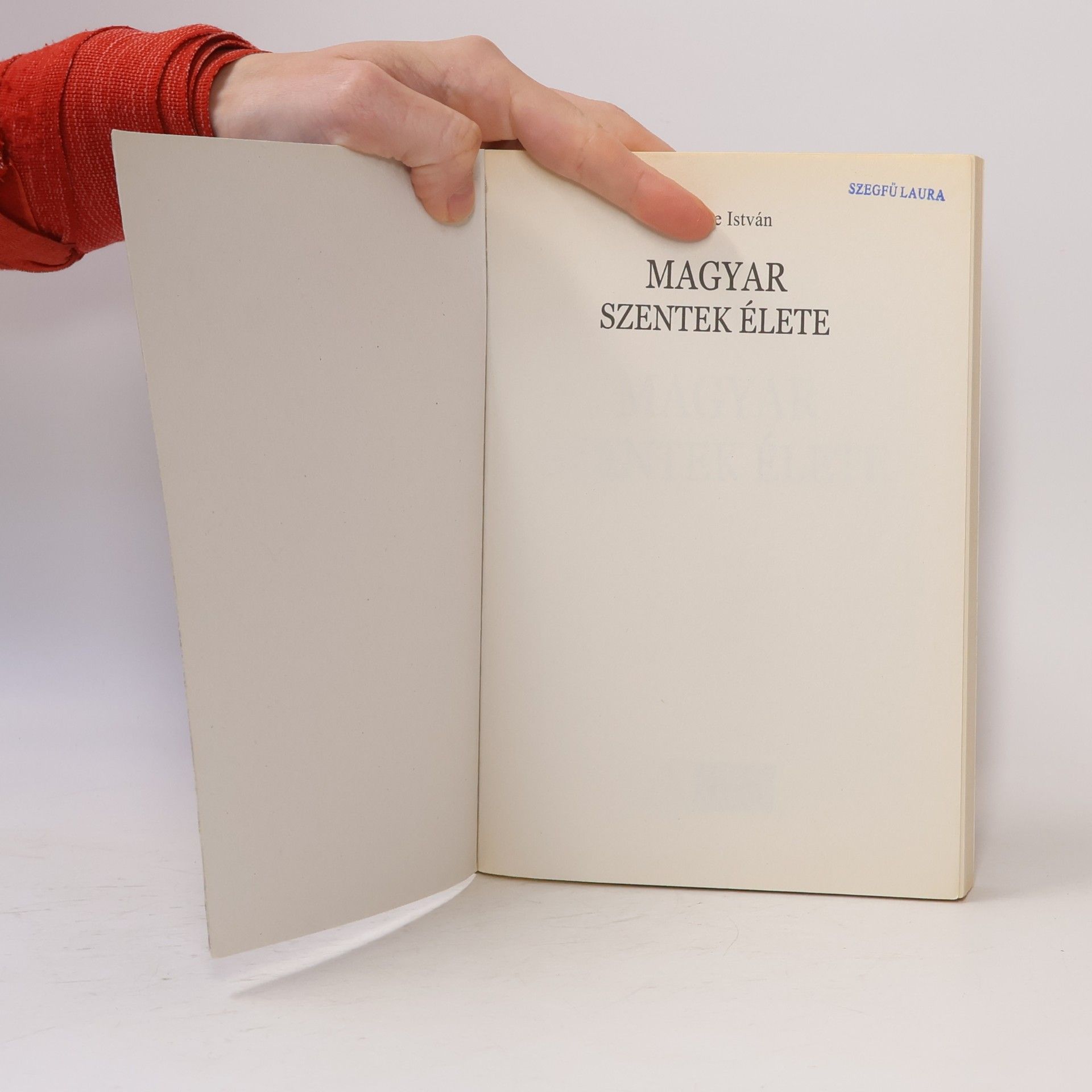 István Nemere Magyar Szentek Élete