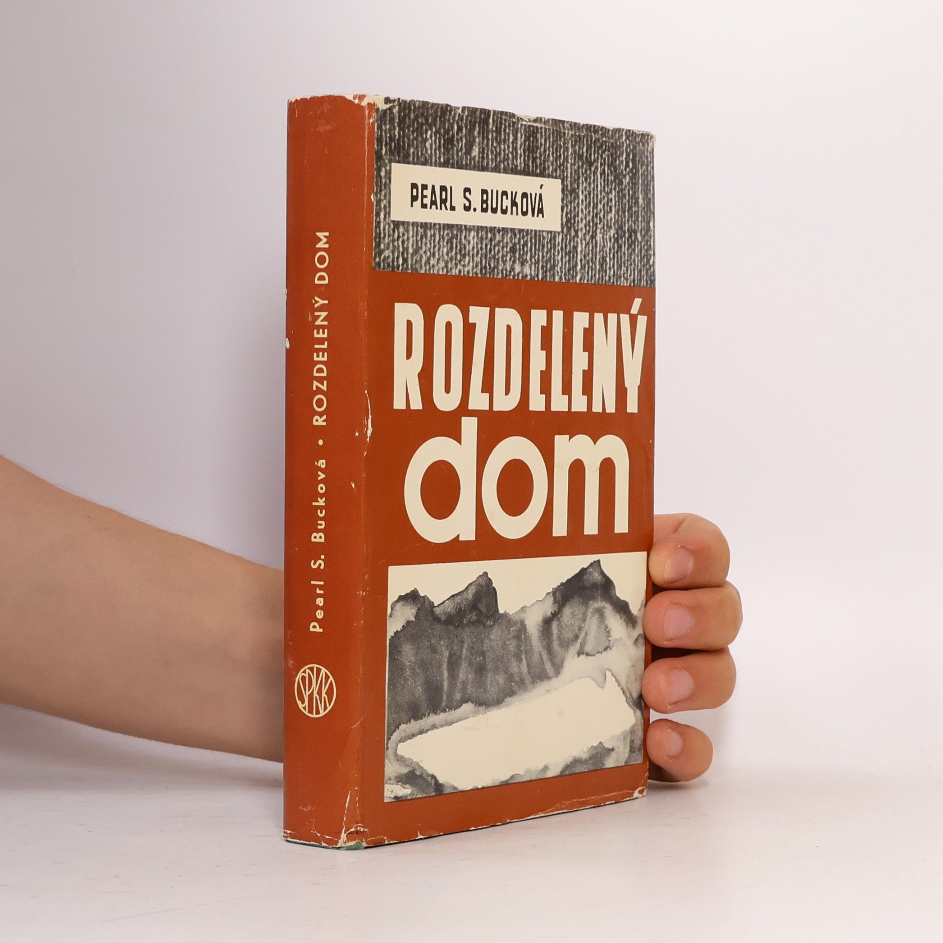 Pearl S. Buck Rozdelený dom