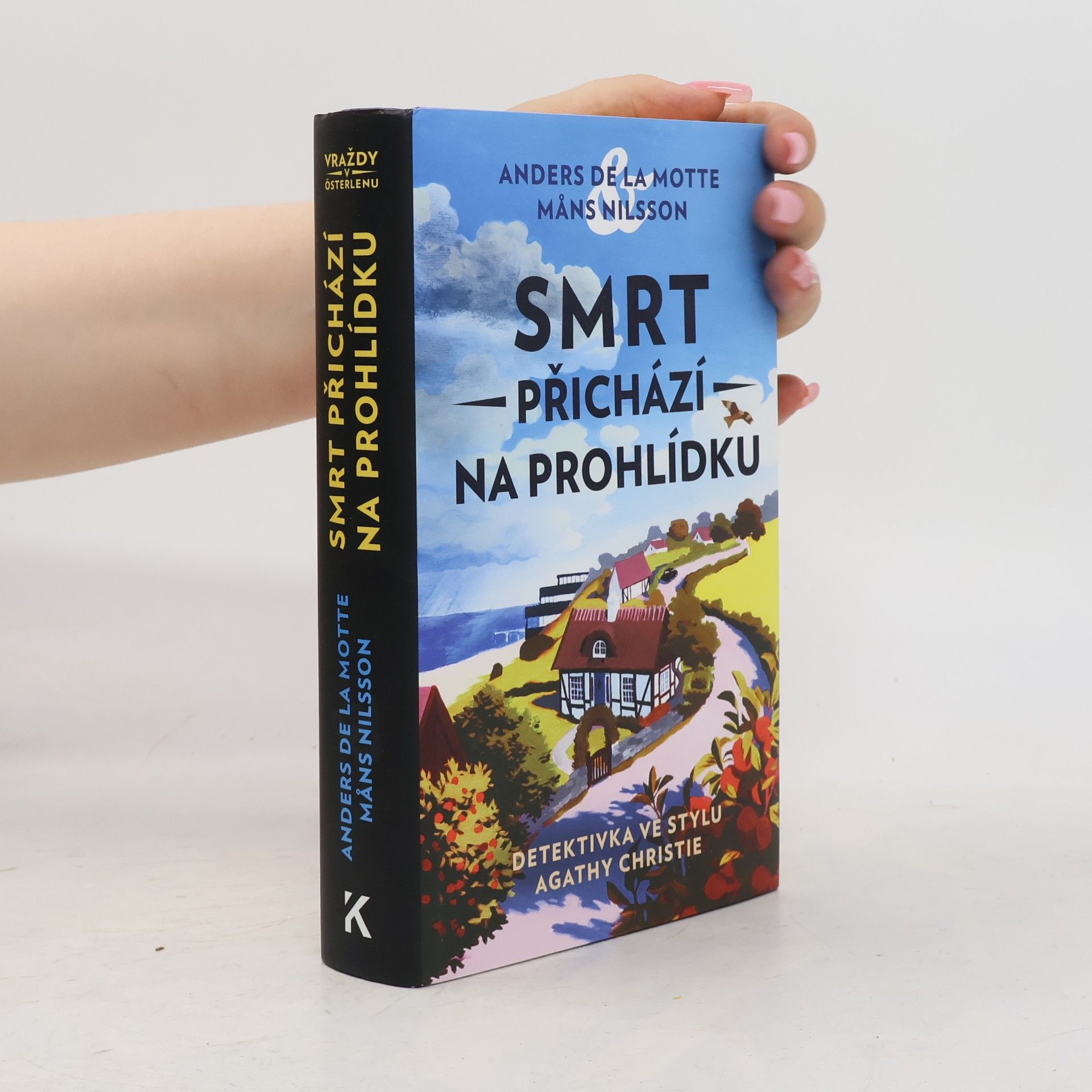 Anders de la Motte Smrt přichází na prohlídku
