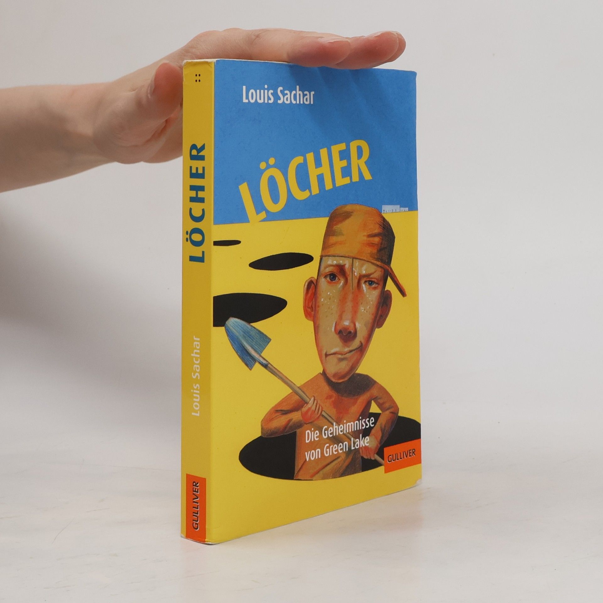 Louis Sachar Löcher