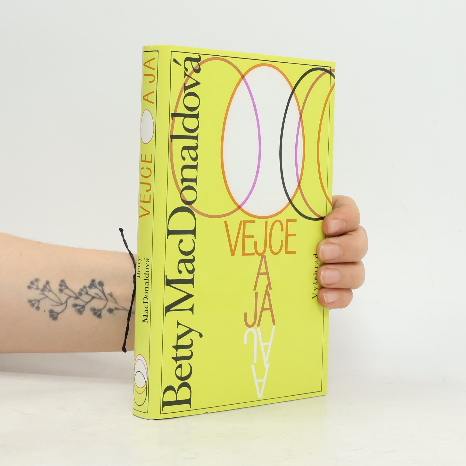 Betty MacDonald Vejce a já