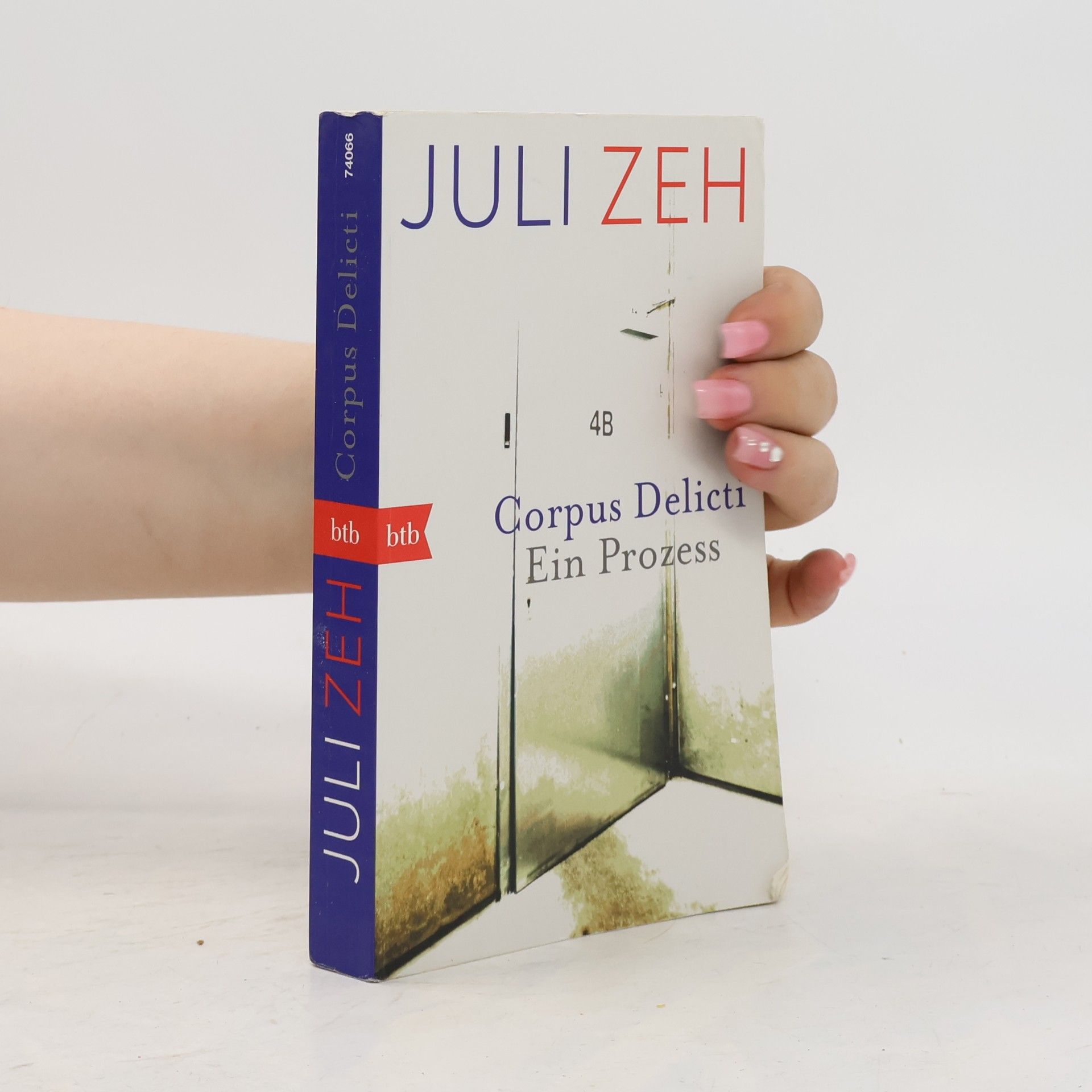 Juli Zeh Corpus Delicti. Ein Prozess