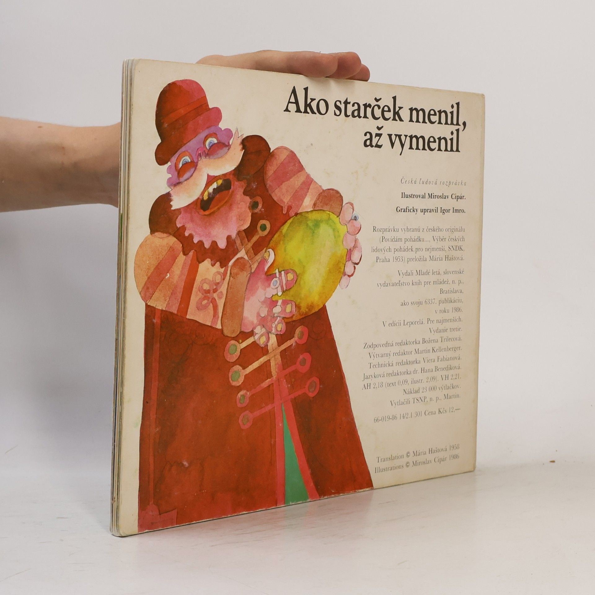 Miroslav Cipár Ako starček menil,až vymenil
