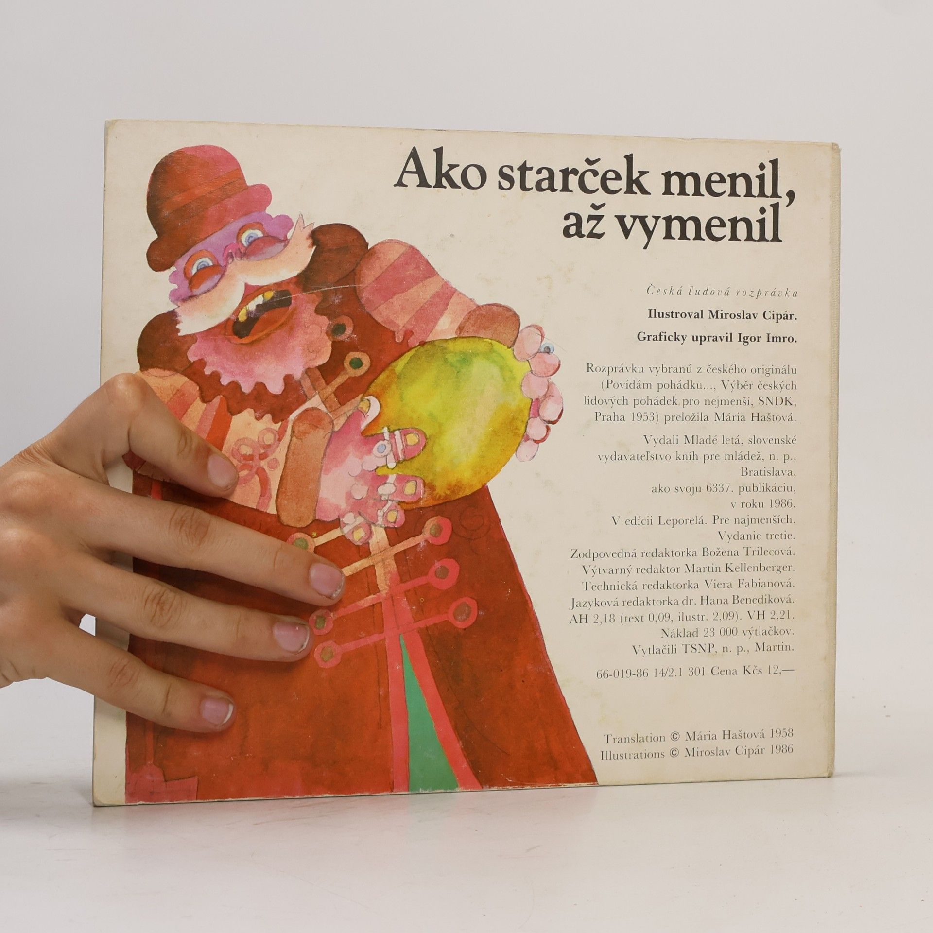 Miroslav Cipár Ako starček menil,až vymenil