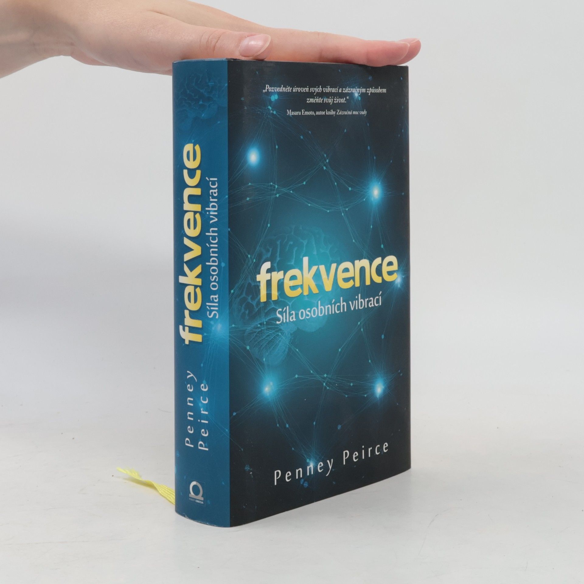 Penney Peirce Frekvence. Síla osobních vibrací