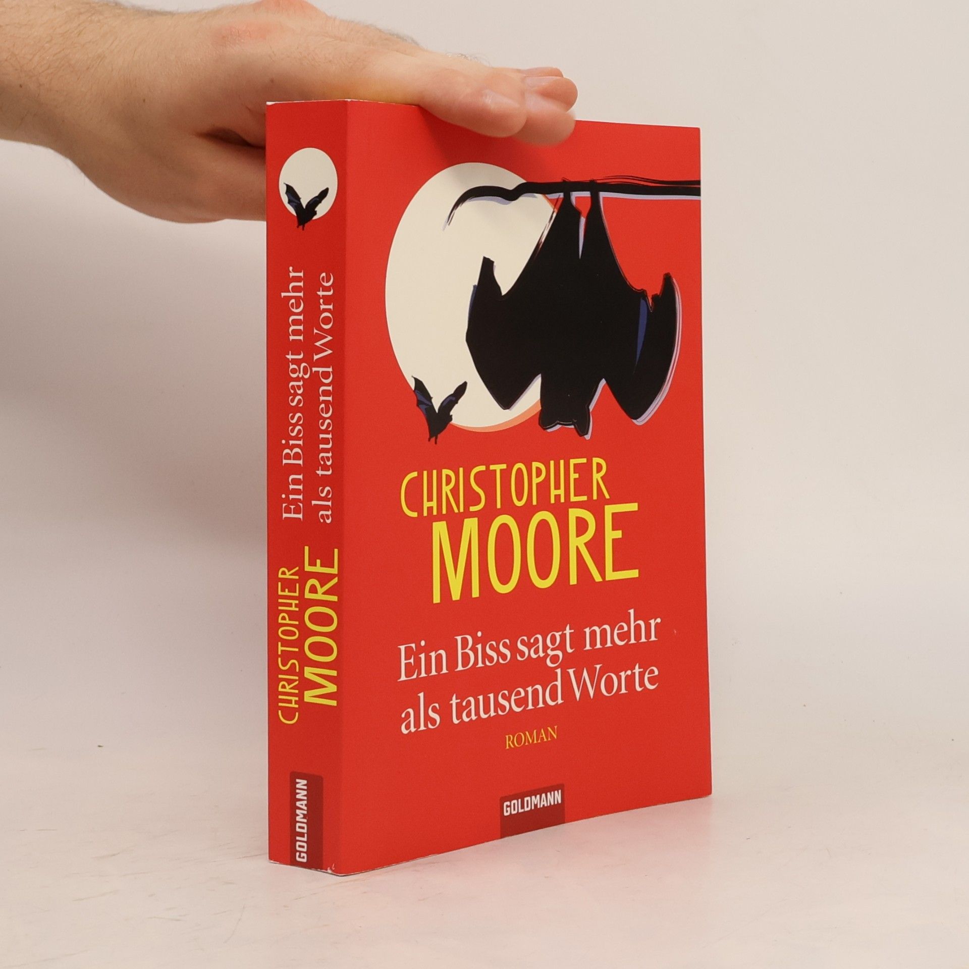 Christopher Moore Ein Biss sagt mehr als tausend Worte
