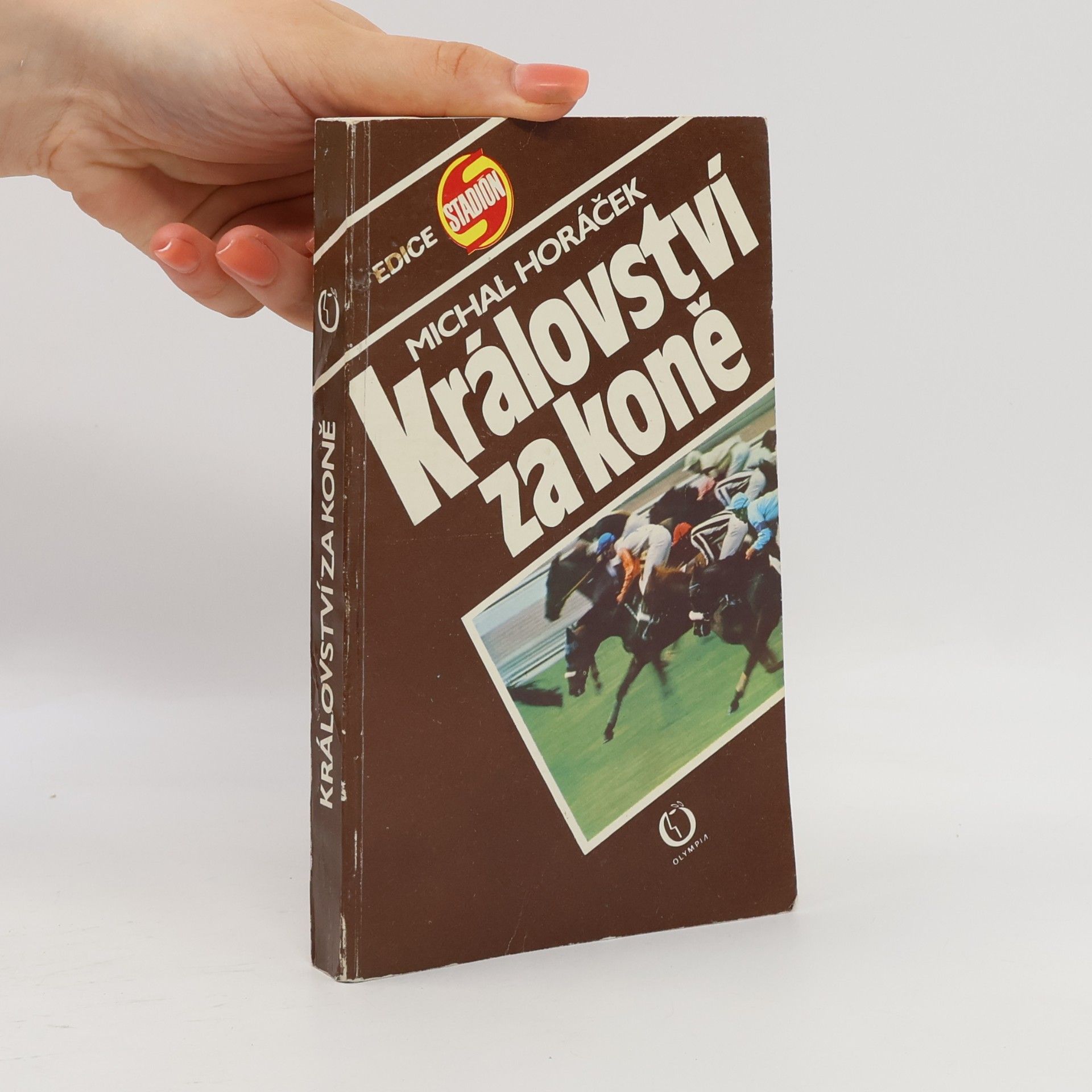 Michal Horáček Království za koně