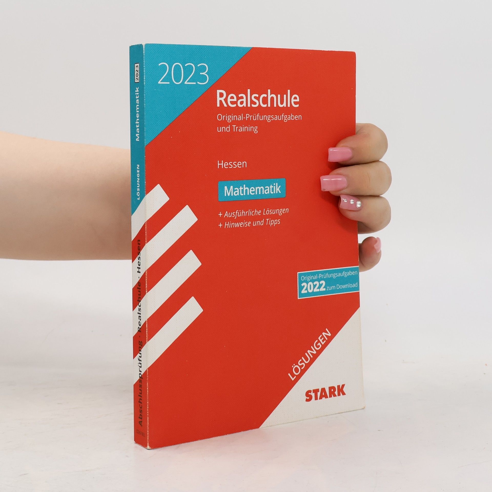 Kolektiv autorů STARK Lösungen zu Original-Prüfungen und Training Realschule 2023 - Mathematik - Hessen