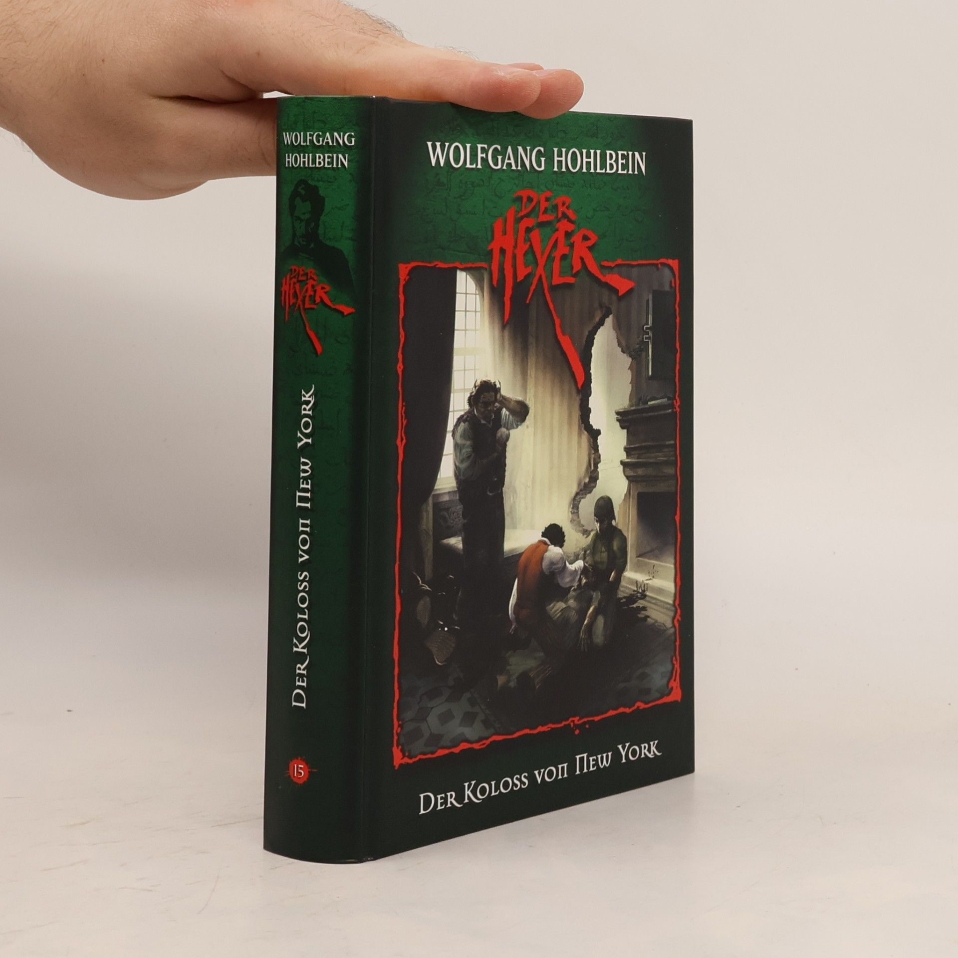 Wolfgang Hohlbein Der Hexer 15. Der Koloss von New York
