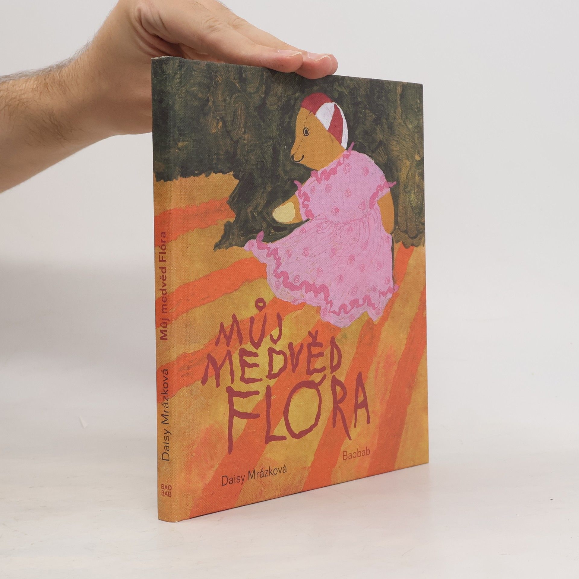 Daisy Mrázková Můj medvěd Flóra