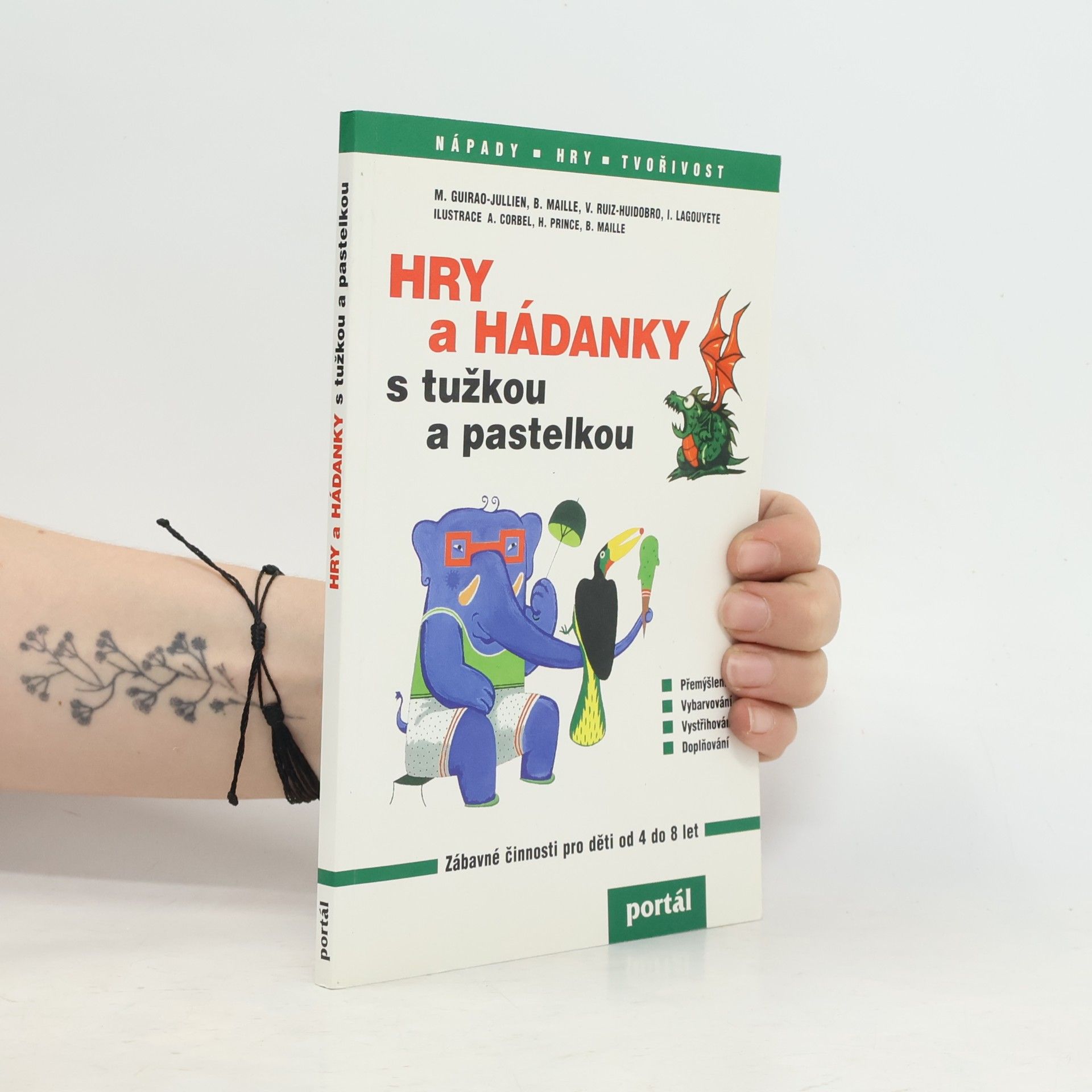 Magdalena Guirao-Jullien Hry a hádanky s tužkou a pastelkou