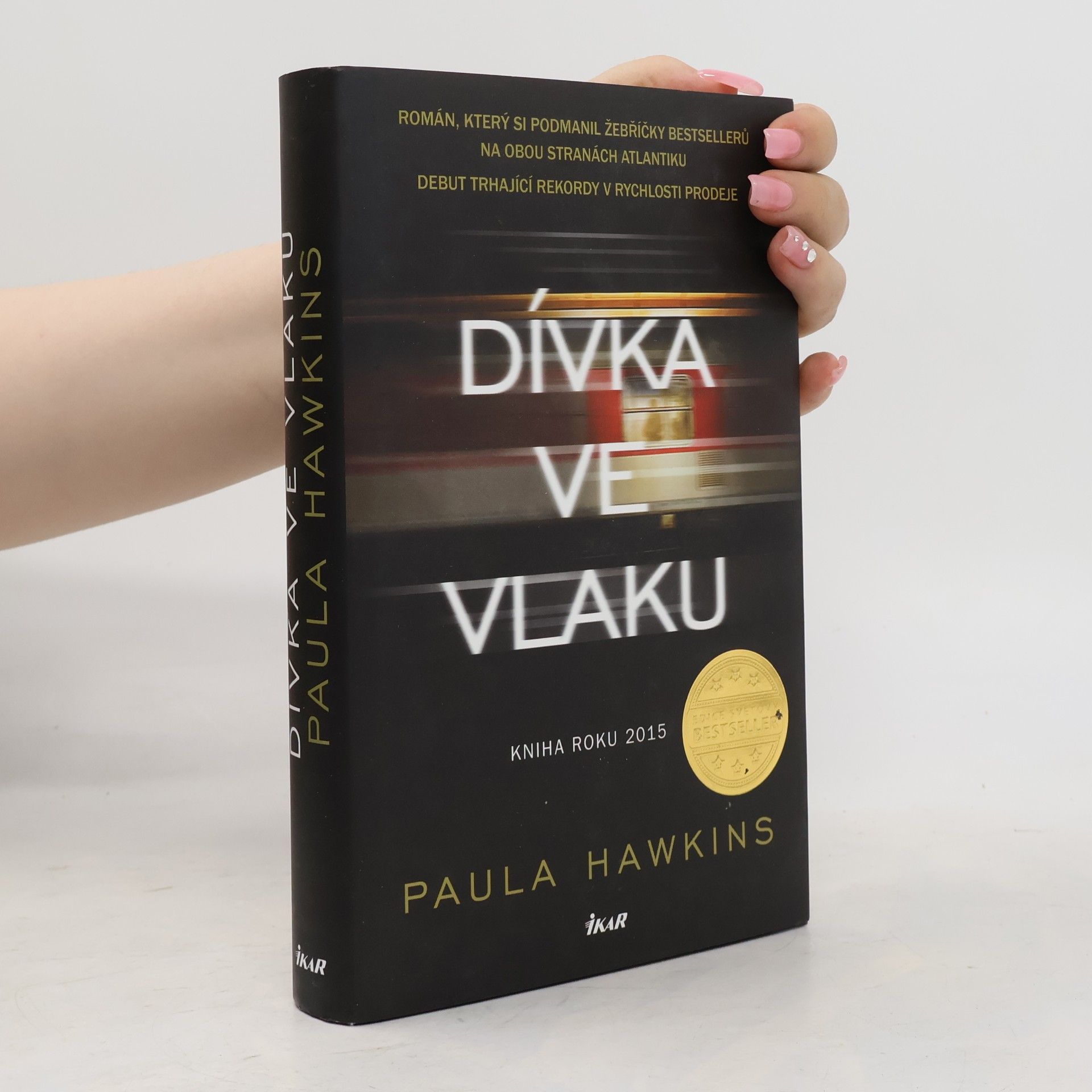 Paula Hawkinsová Dívka ve vlaku