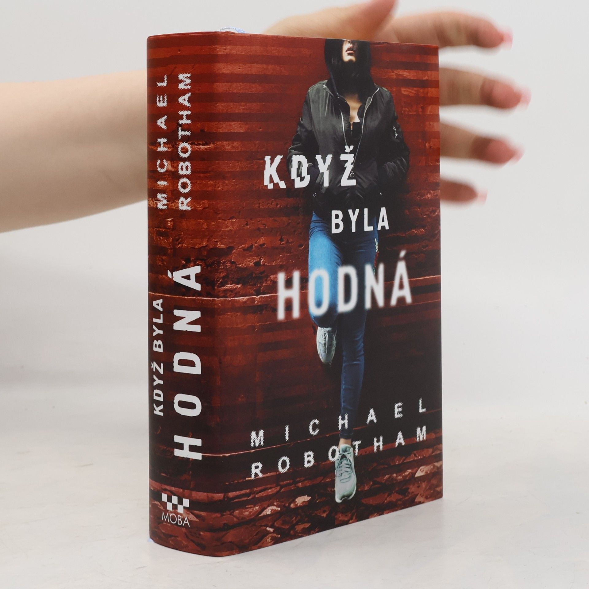 Michael Robotham Když byla hodná