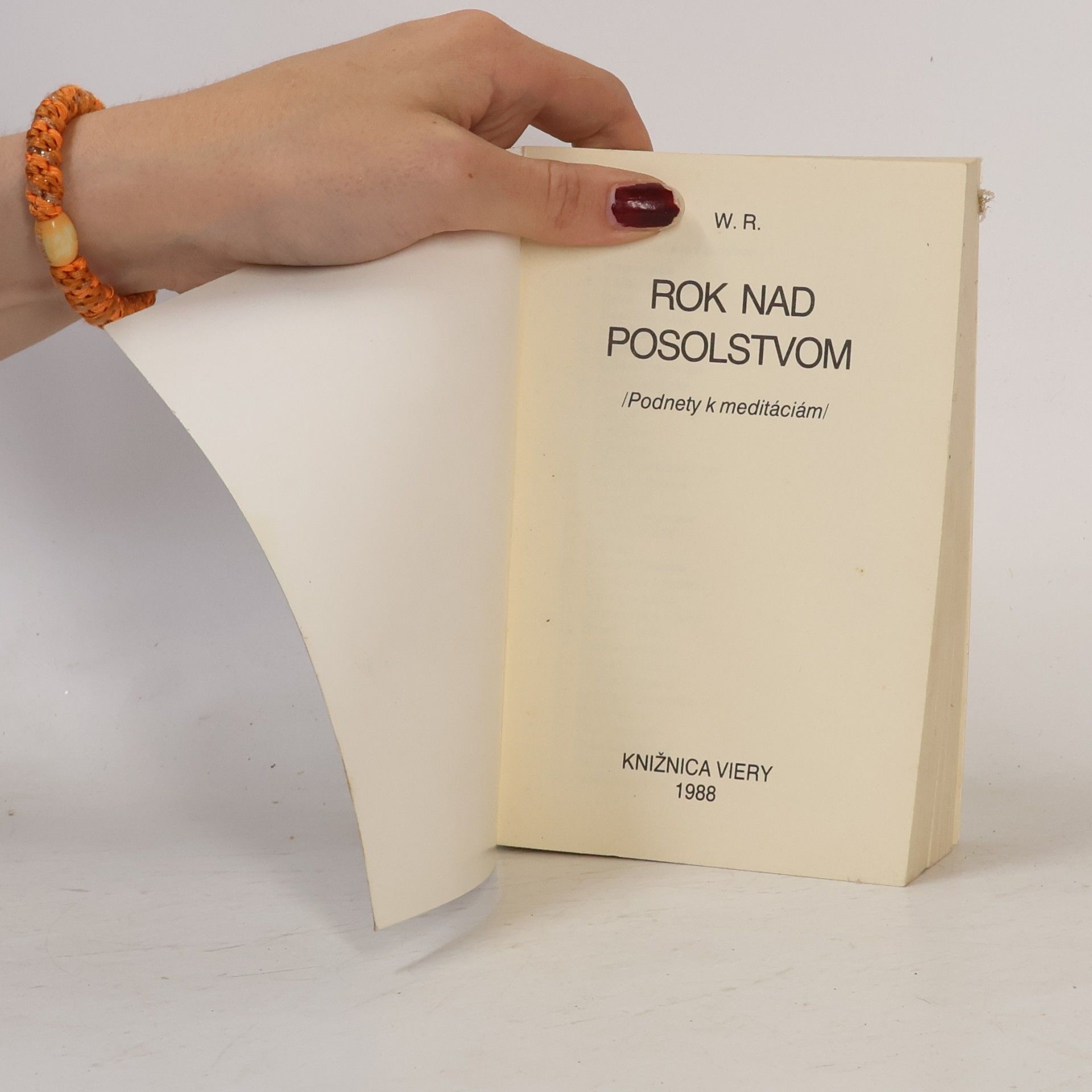 W. R. Rok nad posolstvom