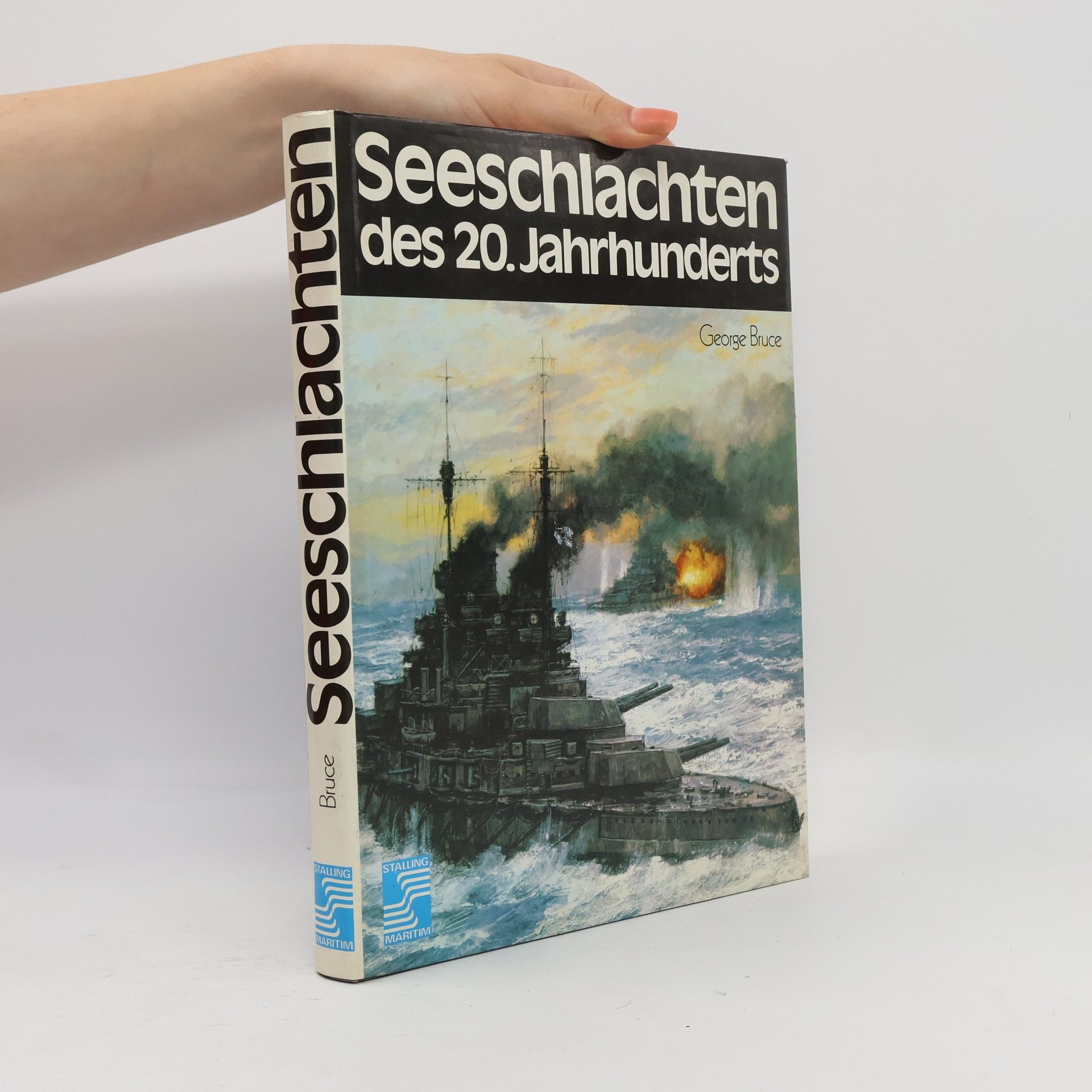 George Bruce Seeschlachten des 20. Jahrhunderts