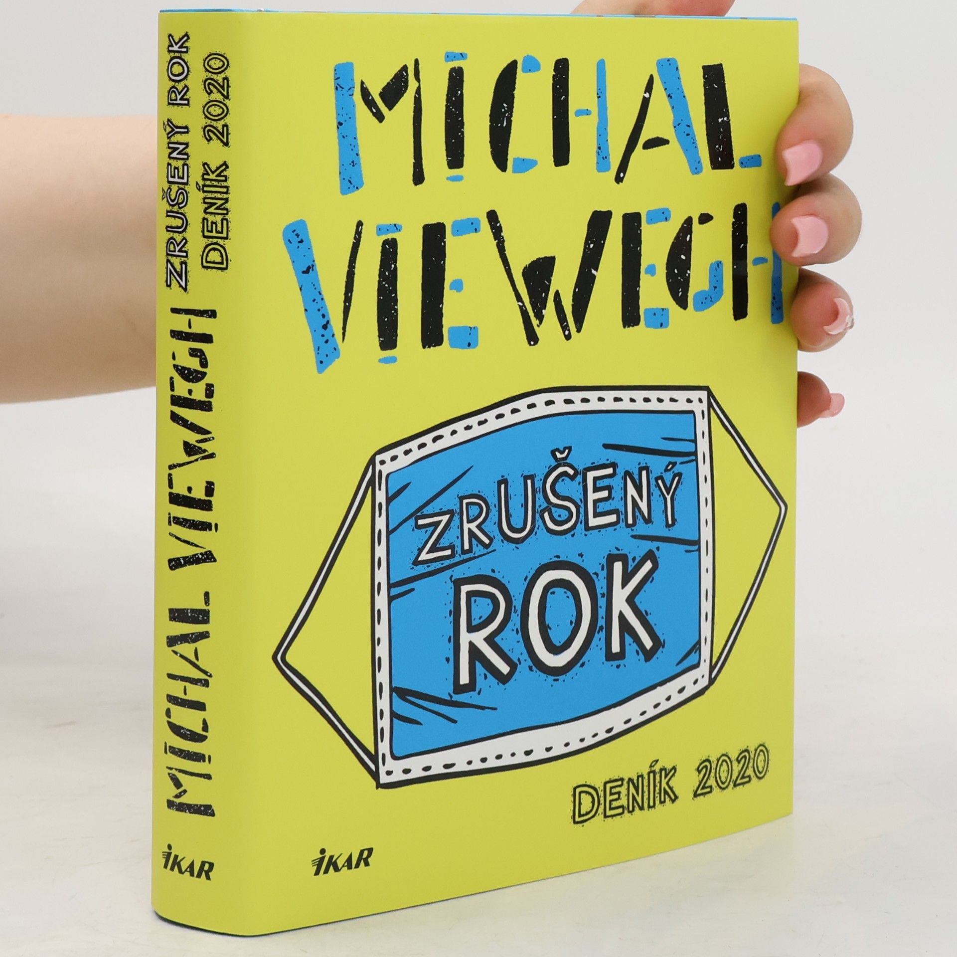 Michal Viewegh Zrušený rok – Deník 2020