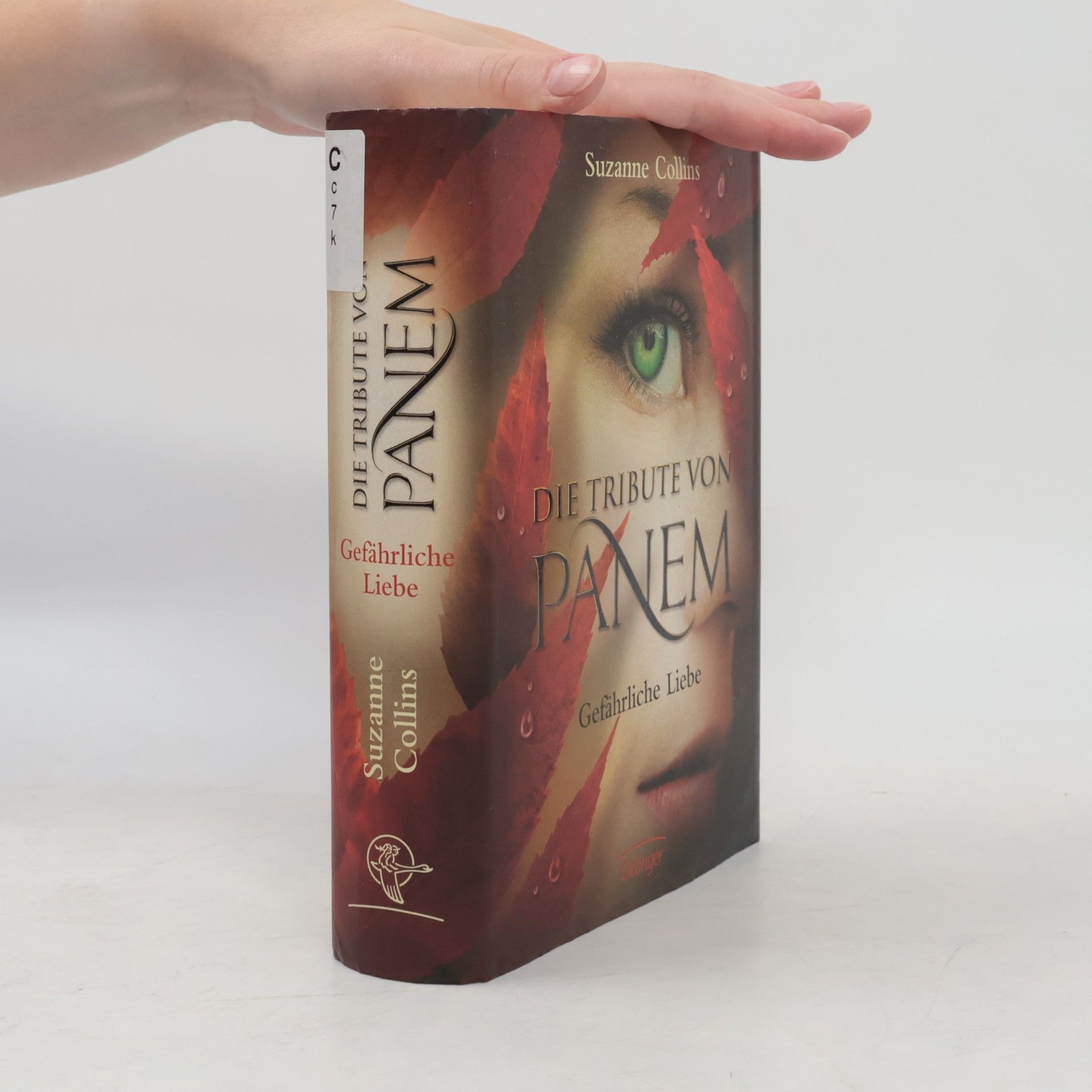 Suzanne Collins Die Tribute von Panem. Gefährliche Liebe