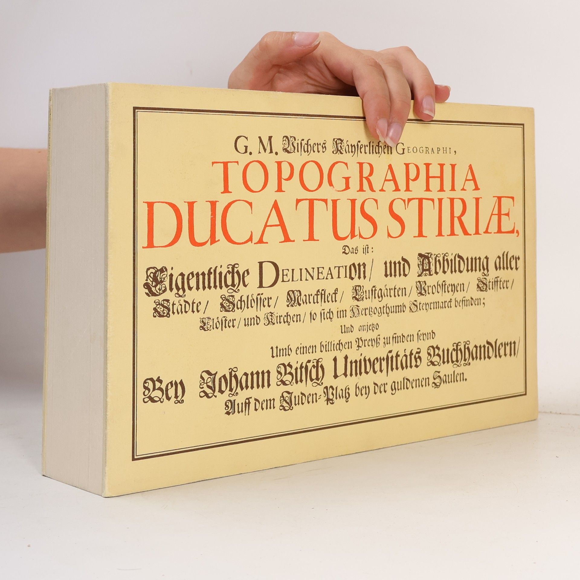 Autorenkollektiv Topographia ducatusstiriæ I. A-N