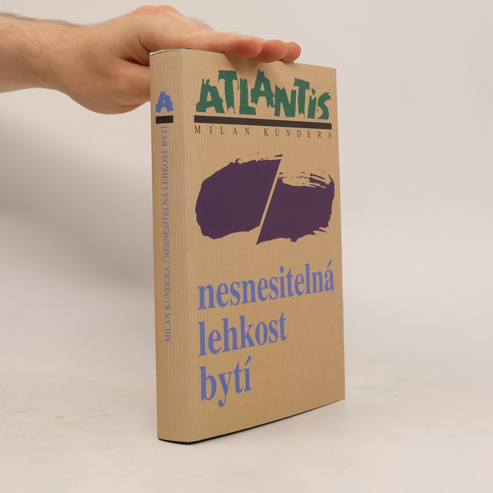 Milan Kundera Nesnesitelná lehkost bytí