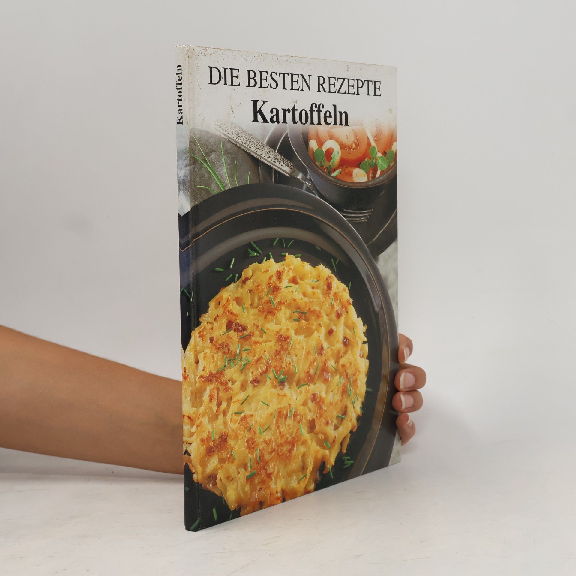 Armin Roßmeier Die besten Rezepte : Kartoffeln
