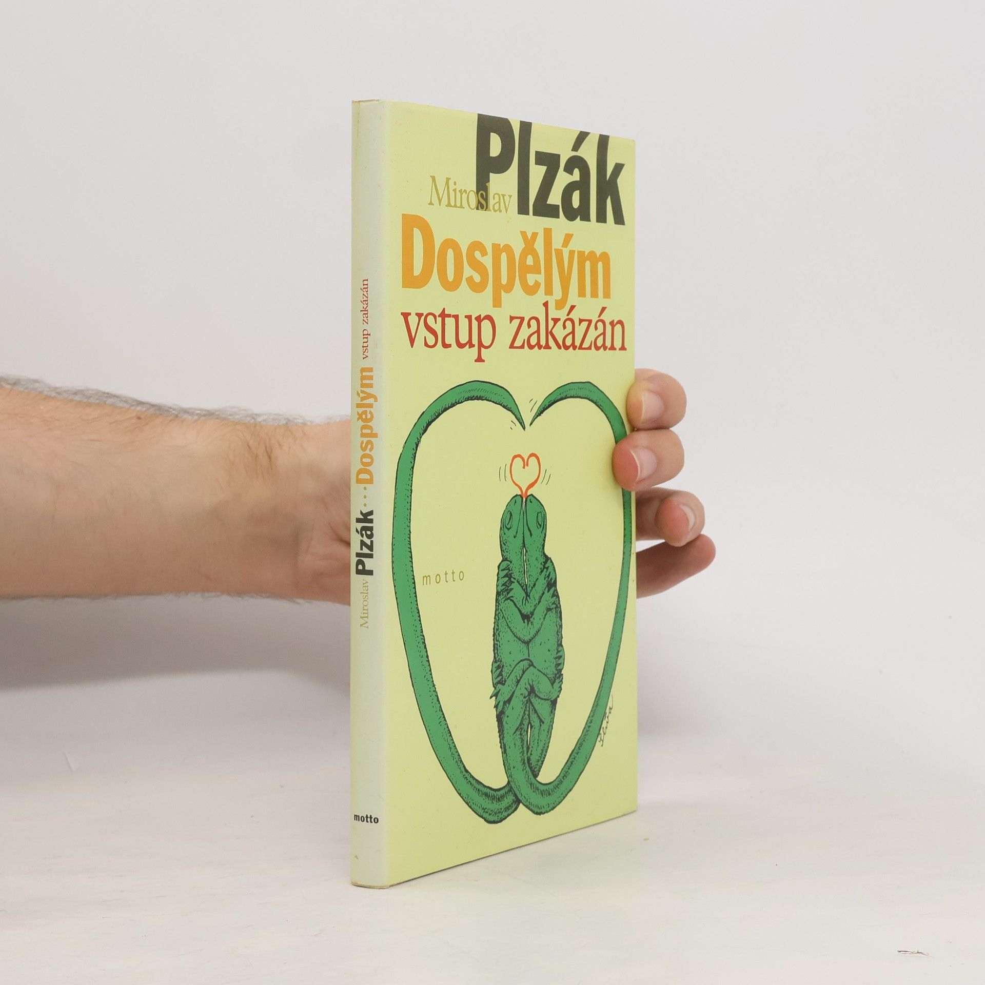 Miroslav Plzák Dospělým vstup zakázán