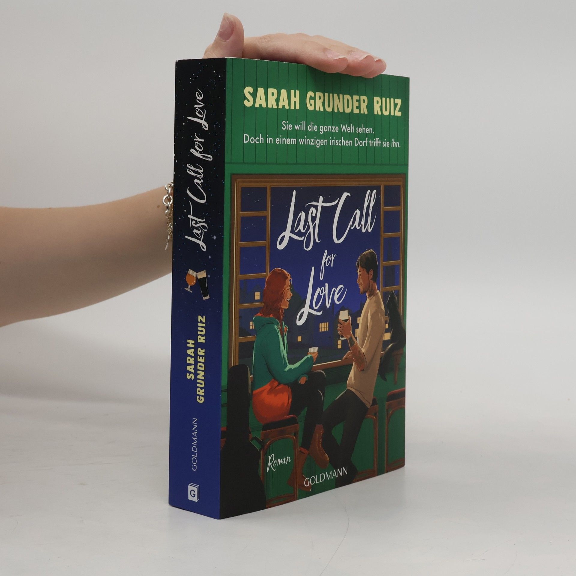 Sarah Grunder Ruiz Last Call for Love. Roman - Mit wunderschönem farbigem Buchschnitt