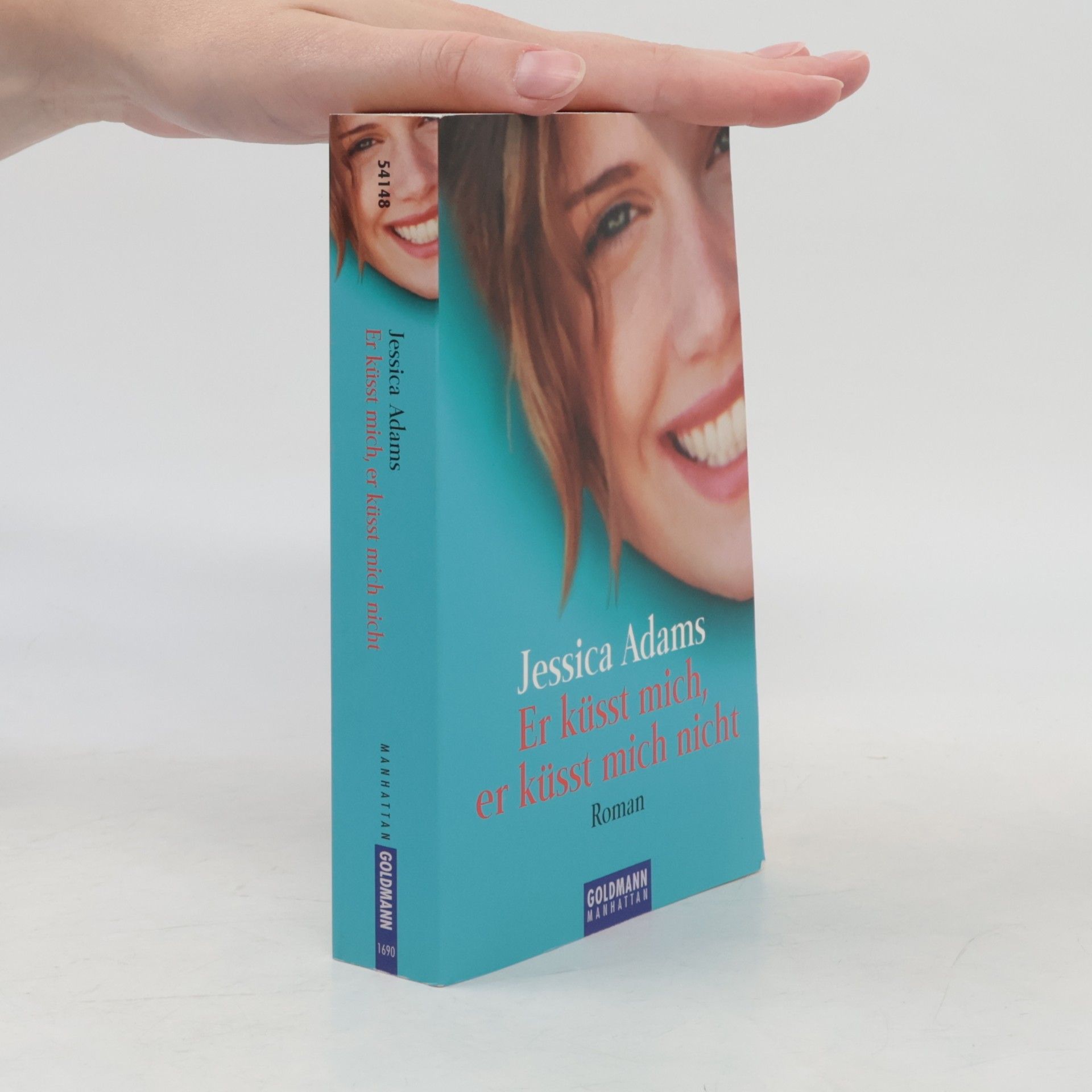 Jessica Adams Er küsst mich, er küsst mich nicht