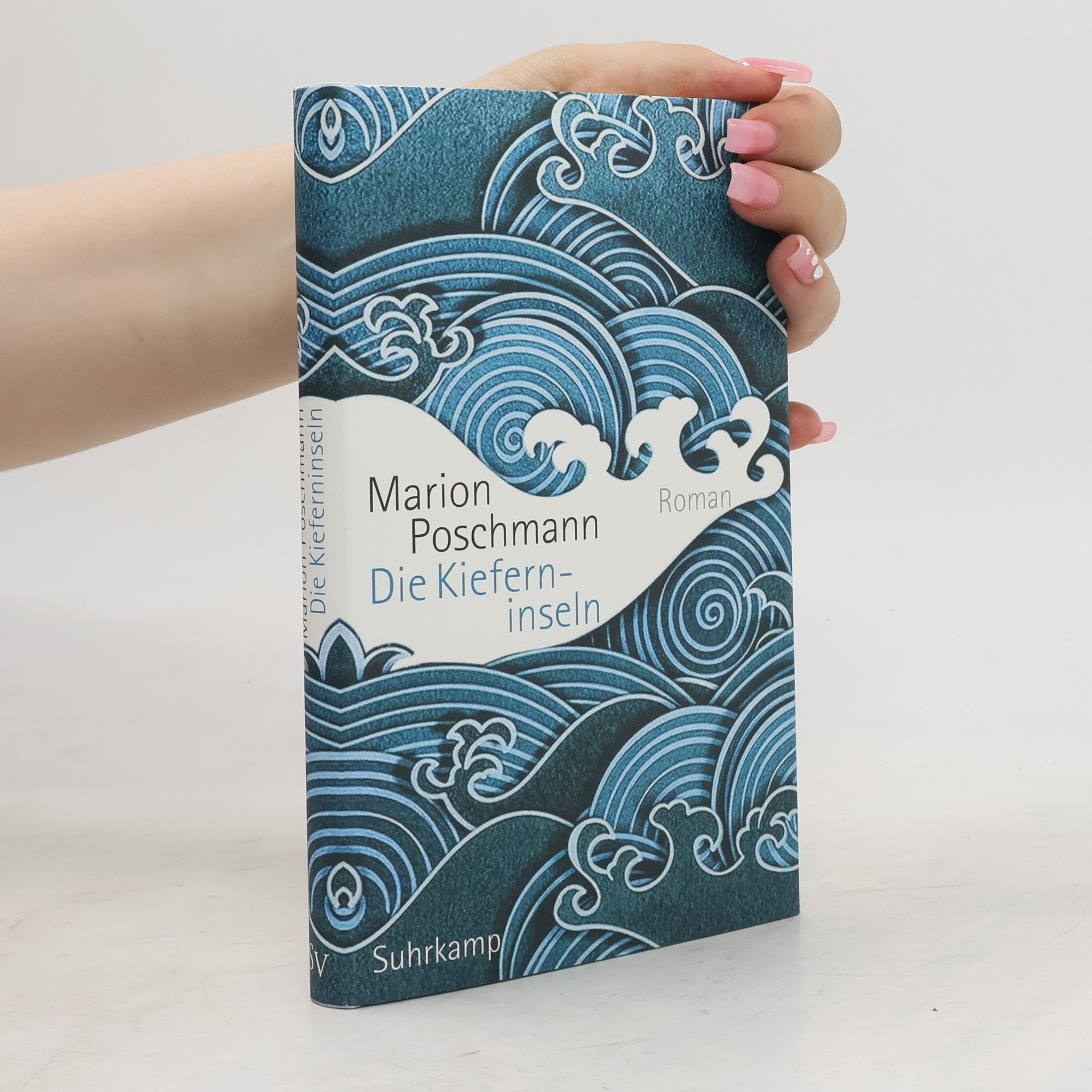 Marion Poschmann Die Kieferninseln : Roman