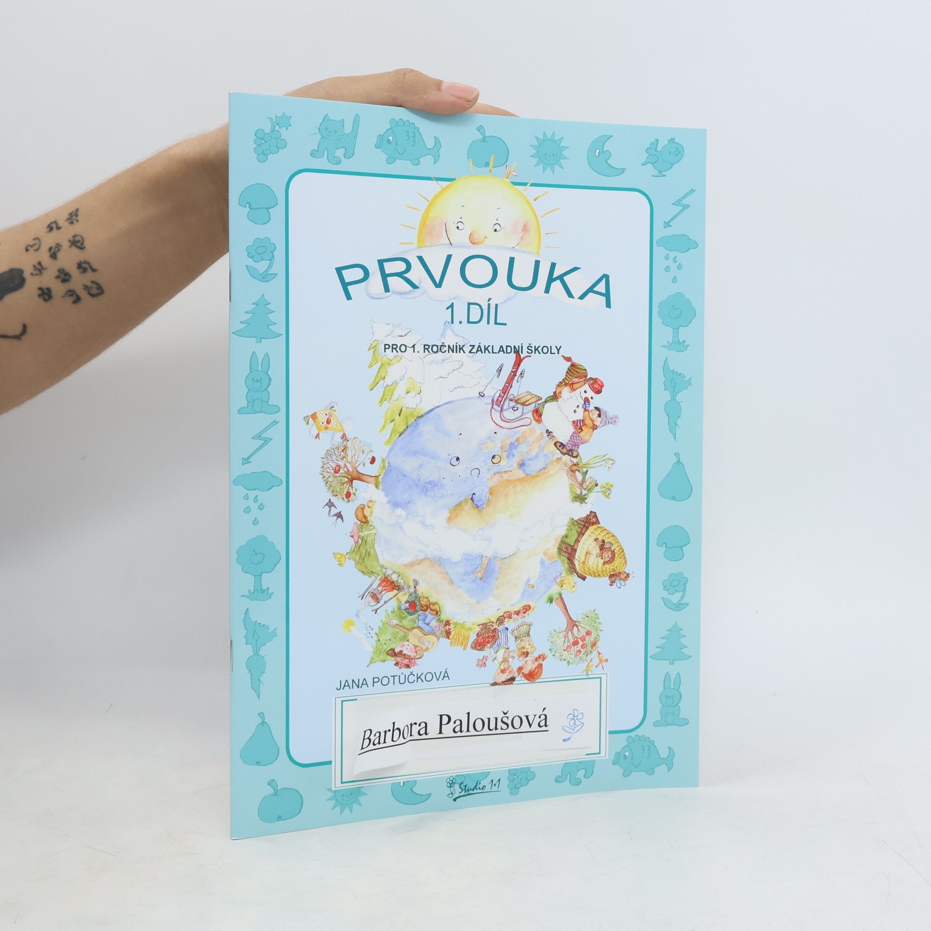 Jana Potůčková Prvouka 1.roč/1.díl učebnice