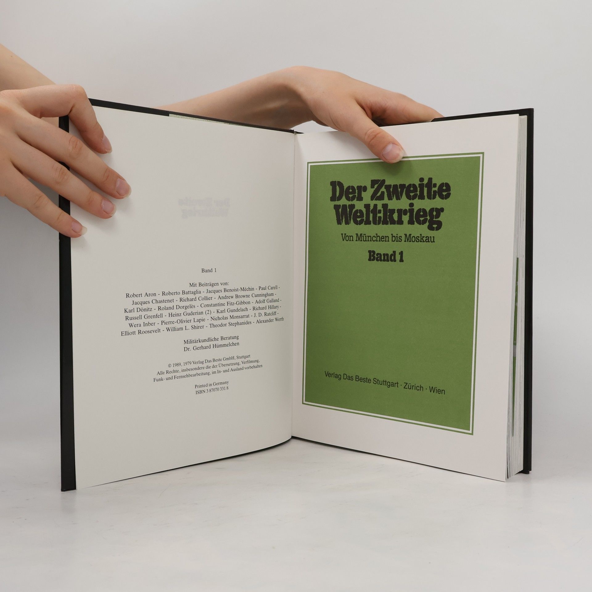 Autorenkollektiv Der Zweite Weltkrieg. Von München bis Moskau 1