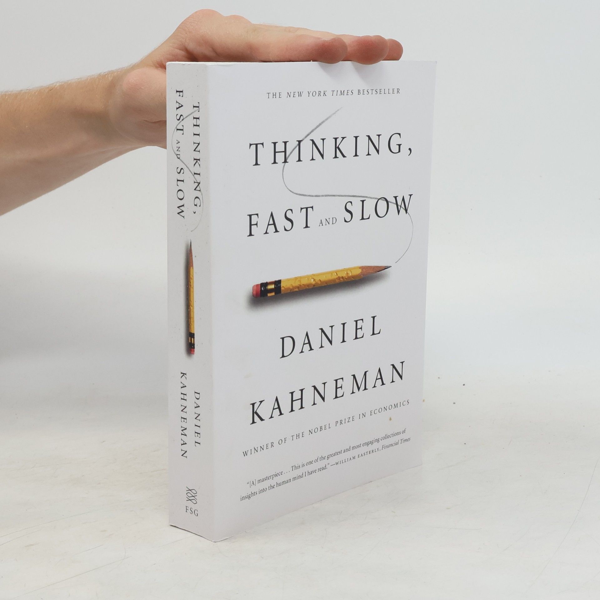 Daniel Kahneman Thinking, fast and slow