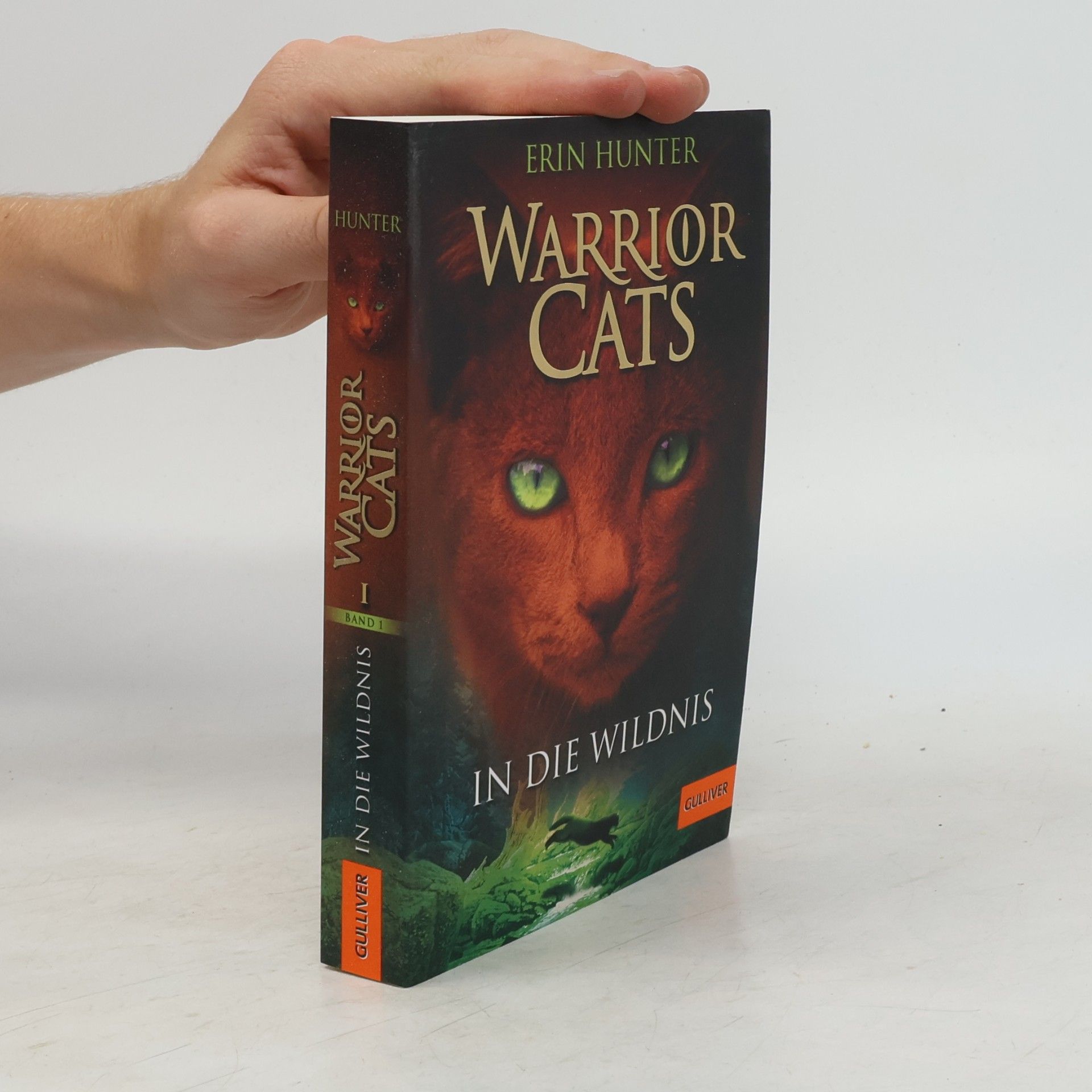 Erin Hunter Warrior Cats. In die Wildnis