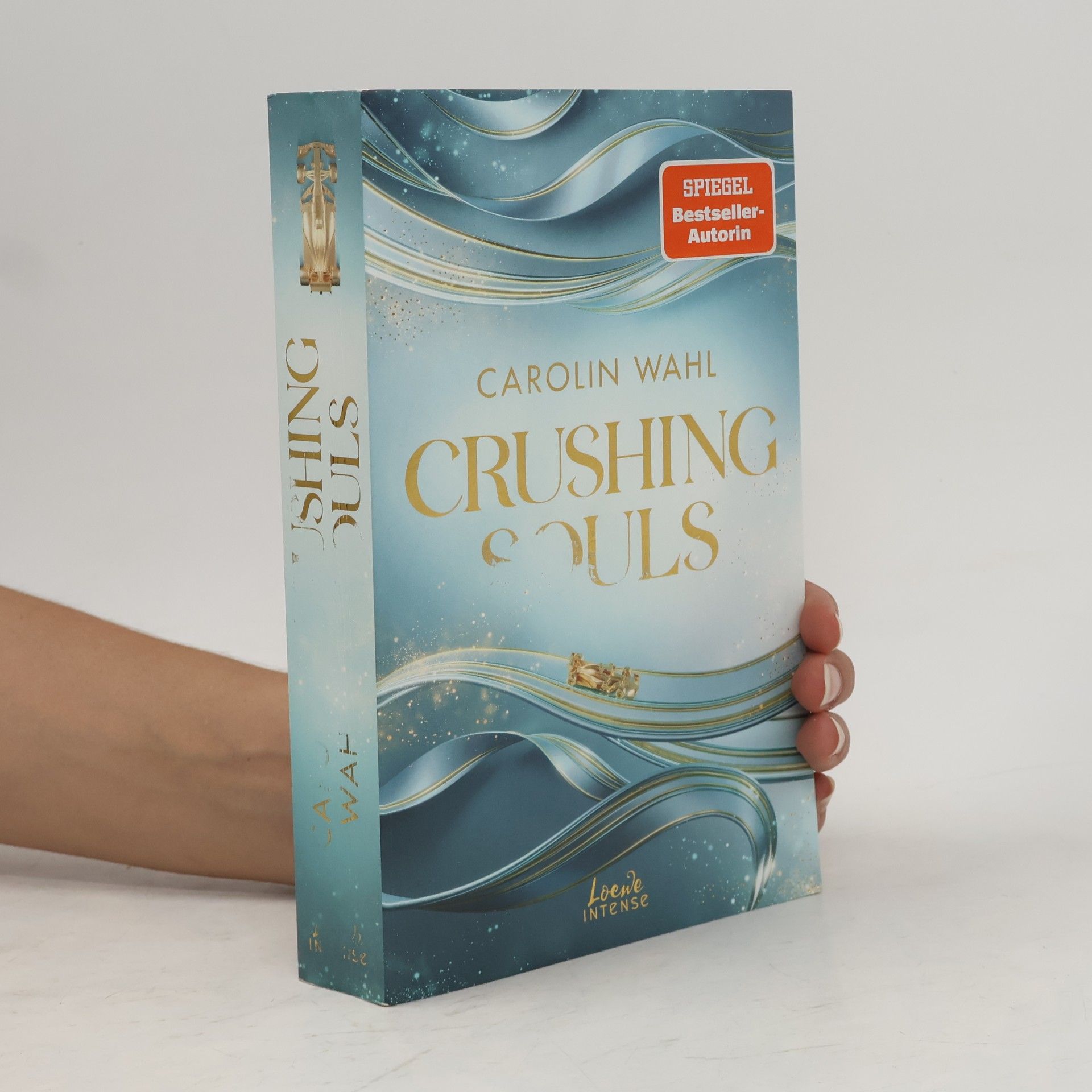 Carolin Wahl Crushing Souls