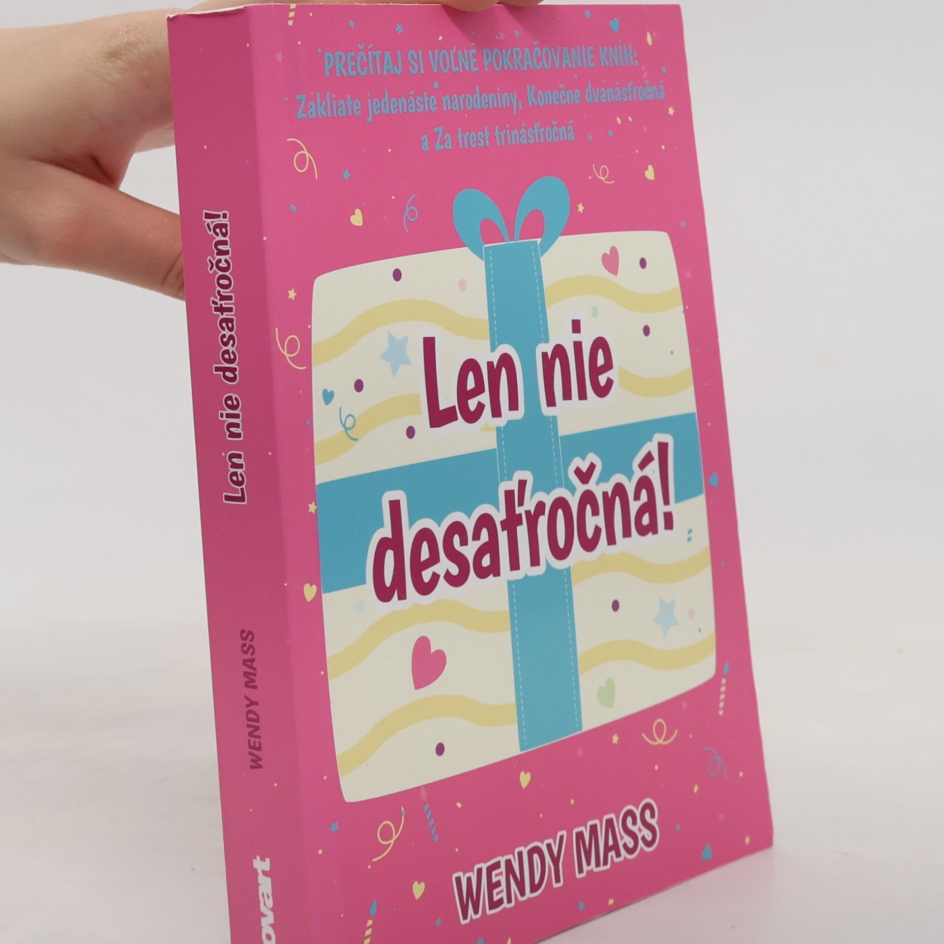 Wendy Mass Len nie desaťročná!
