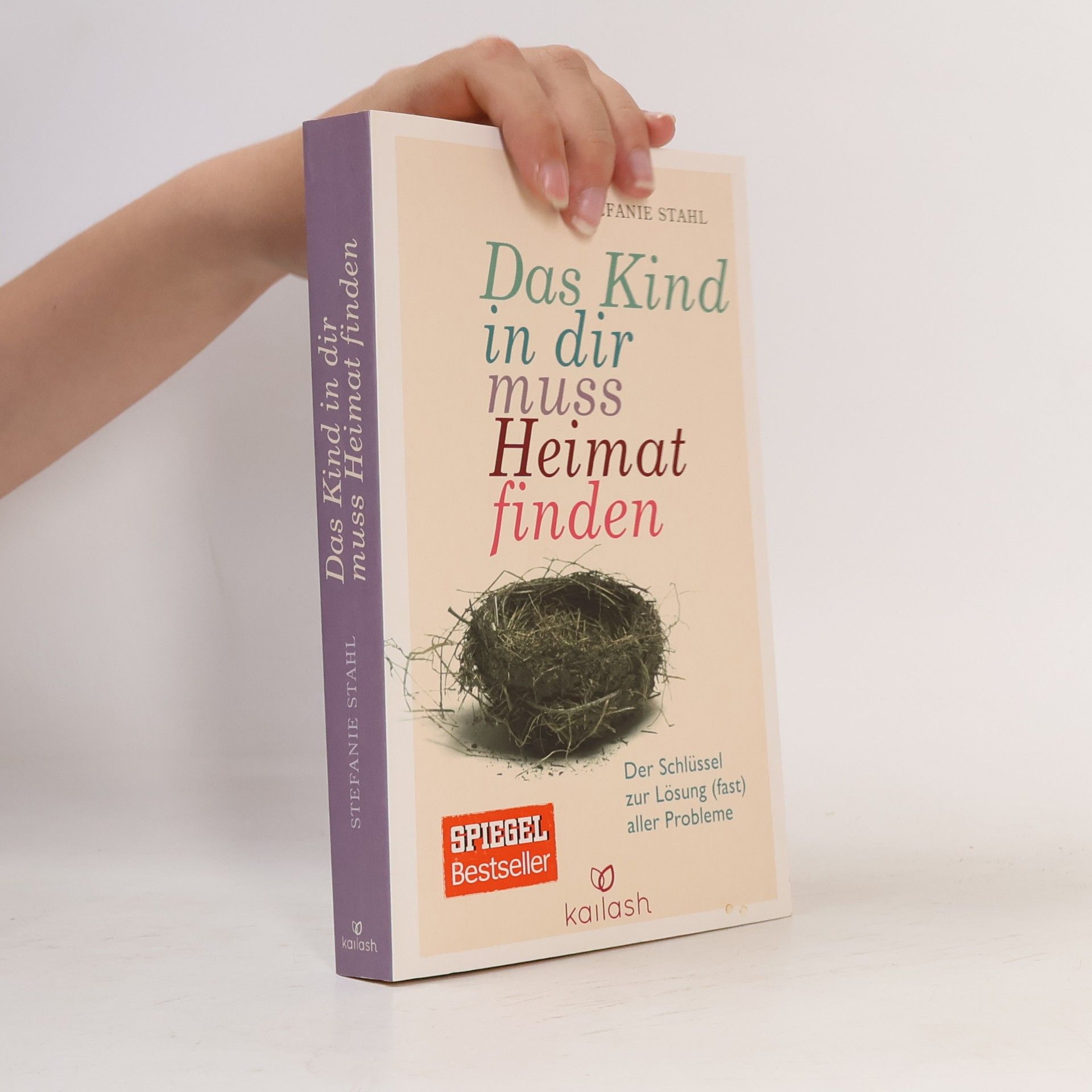 Stefanie Stahl Das Kind in dir muss Heimat finden
