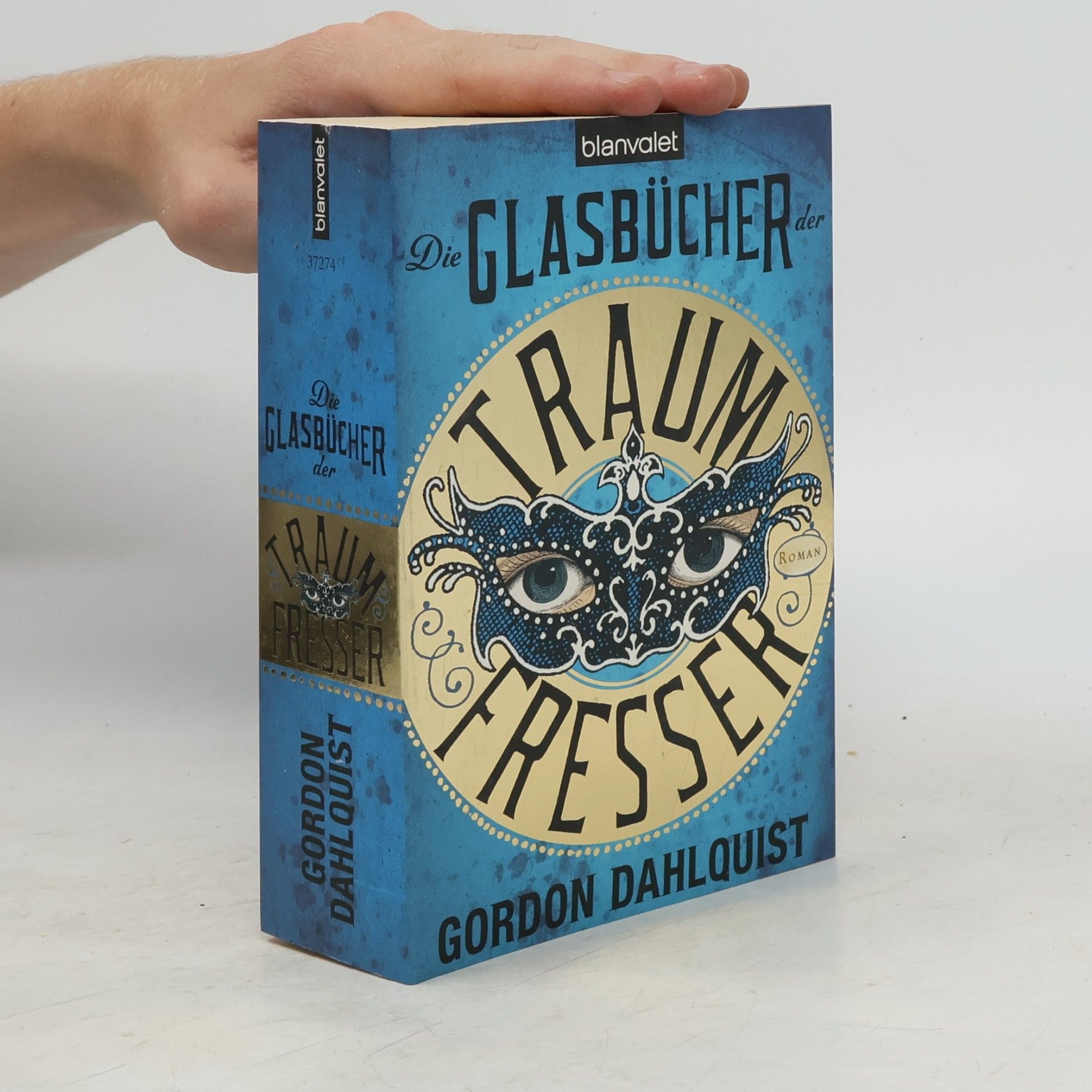 Gordon Dahlquist Die glasbücher der traumfresser