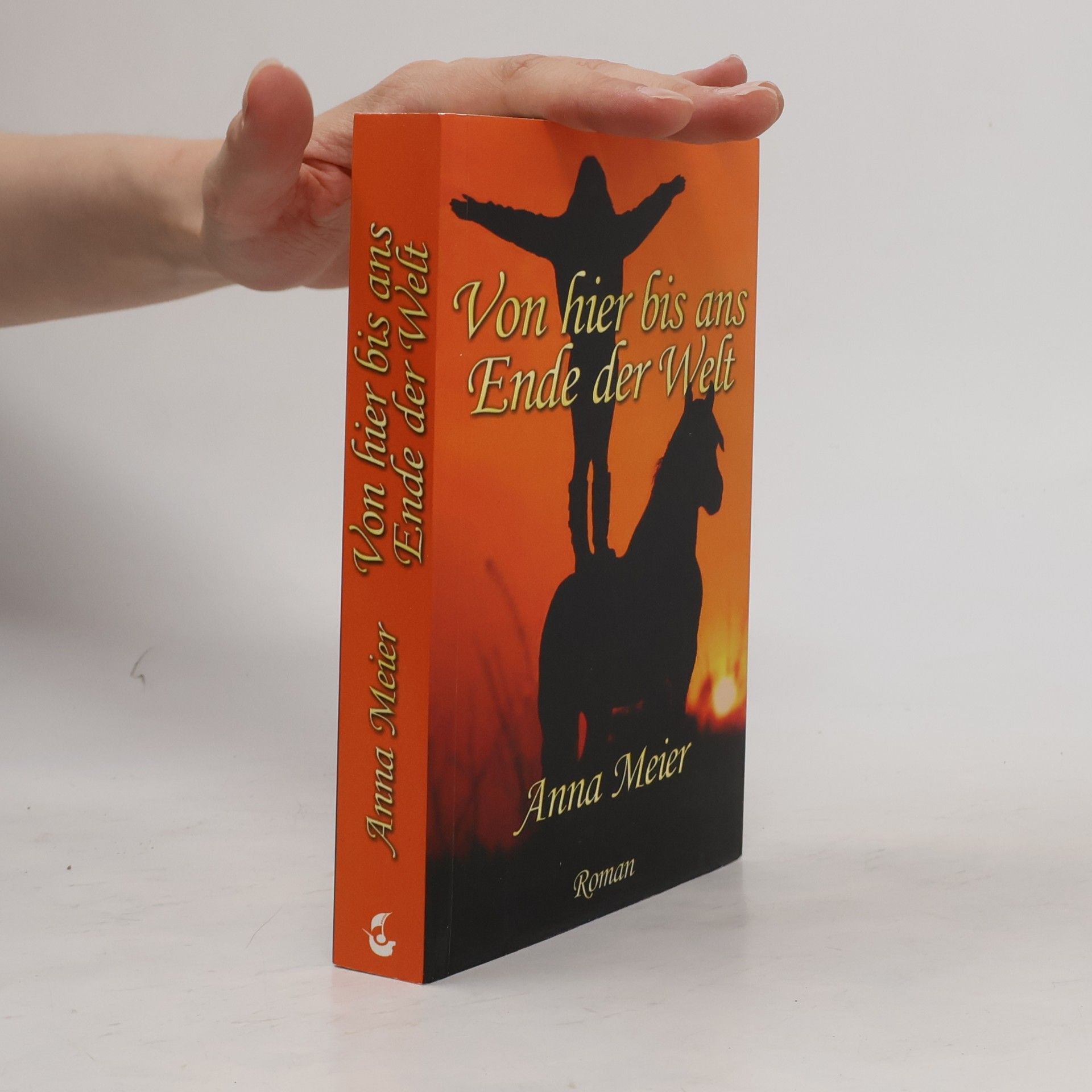 Annabelle Meier Von hier bis ans Ende der Welt