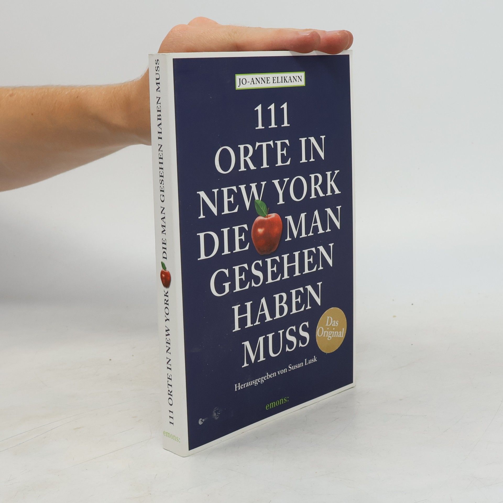Jo Anne Elikann 111 Orte in New York, die man gesehen haben muss