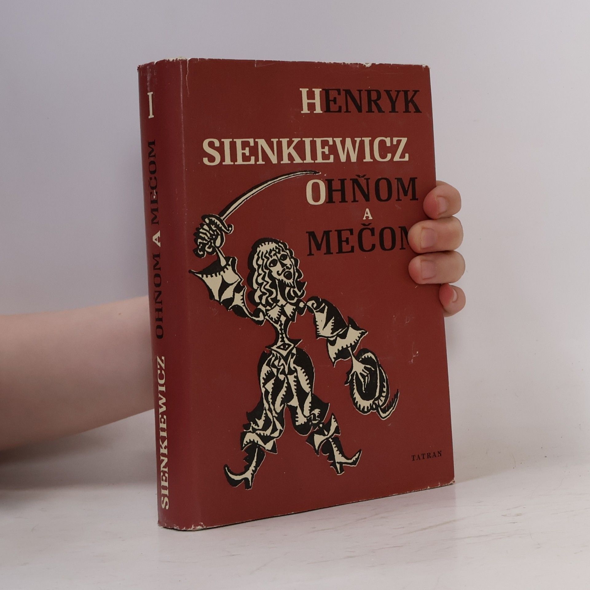 Henryk Sienkiewicz Ohňom a mečom I.