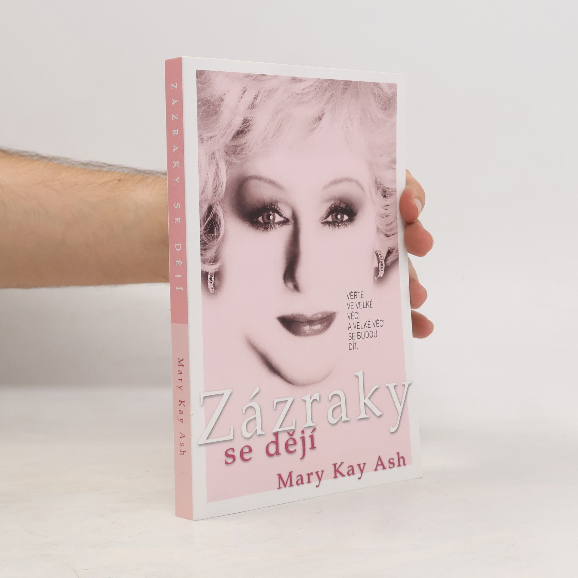 Mary Kay Ash Zázraky se dějí