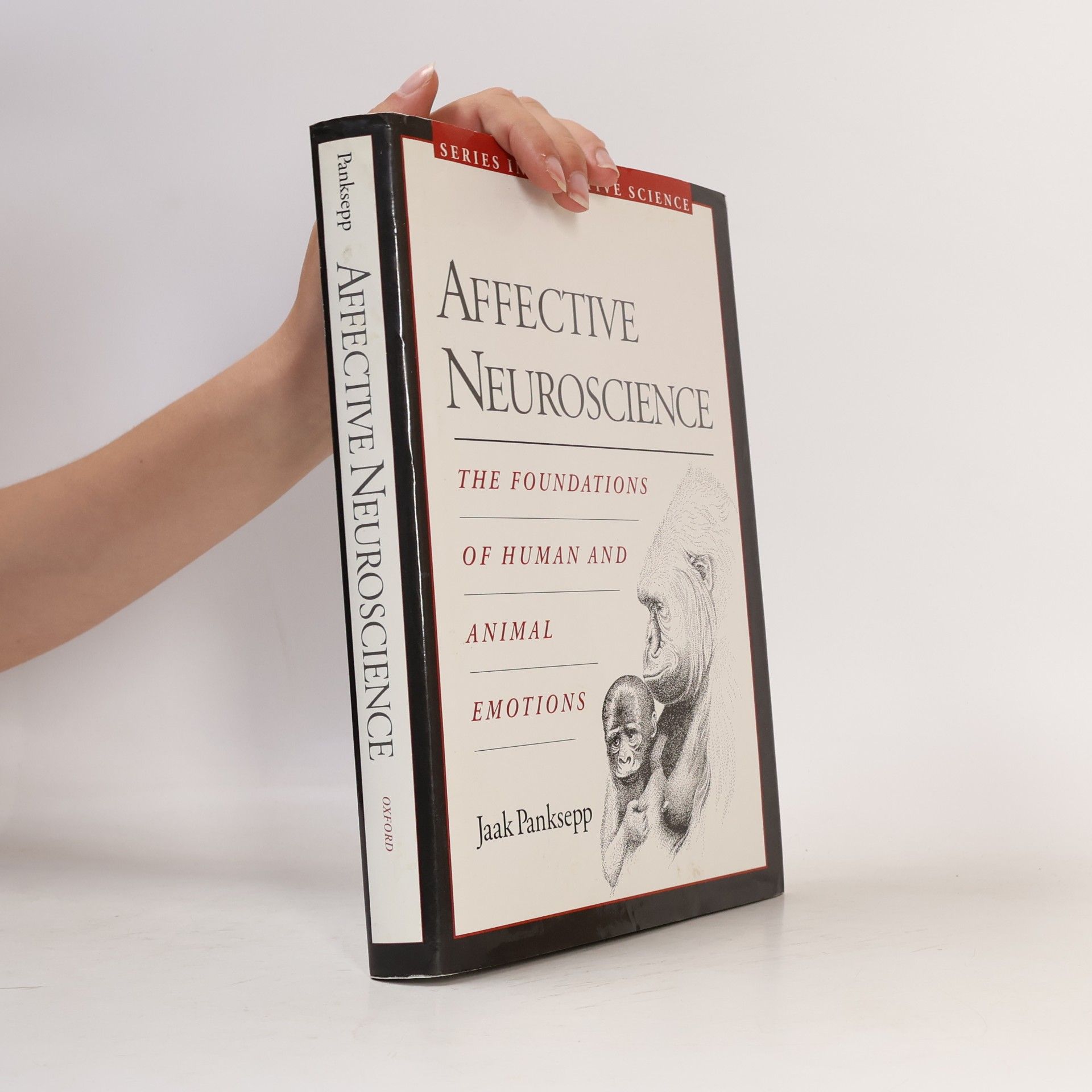 Jaak Panksepp Affective neuroscience the foundations of human and animal emotions